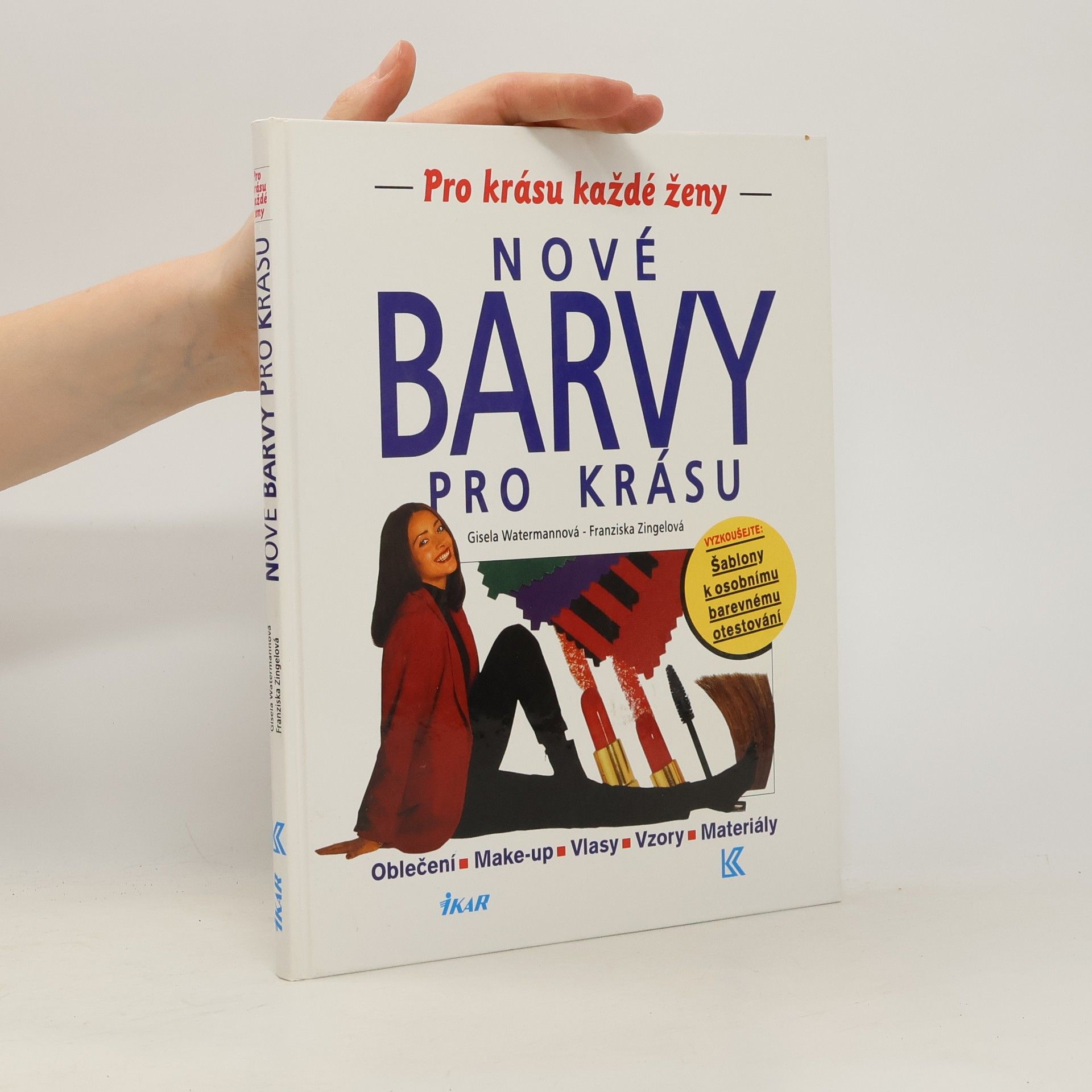 Gisela Watermann Nové barvy pro krásu