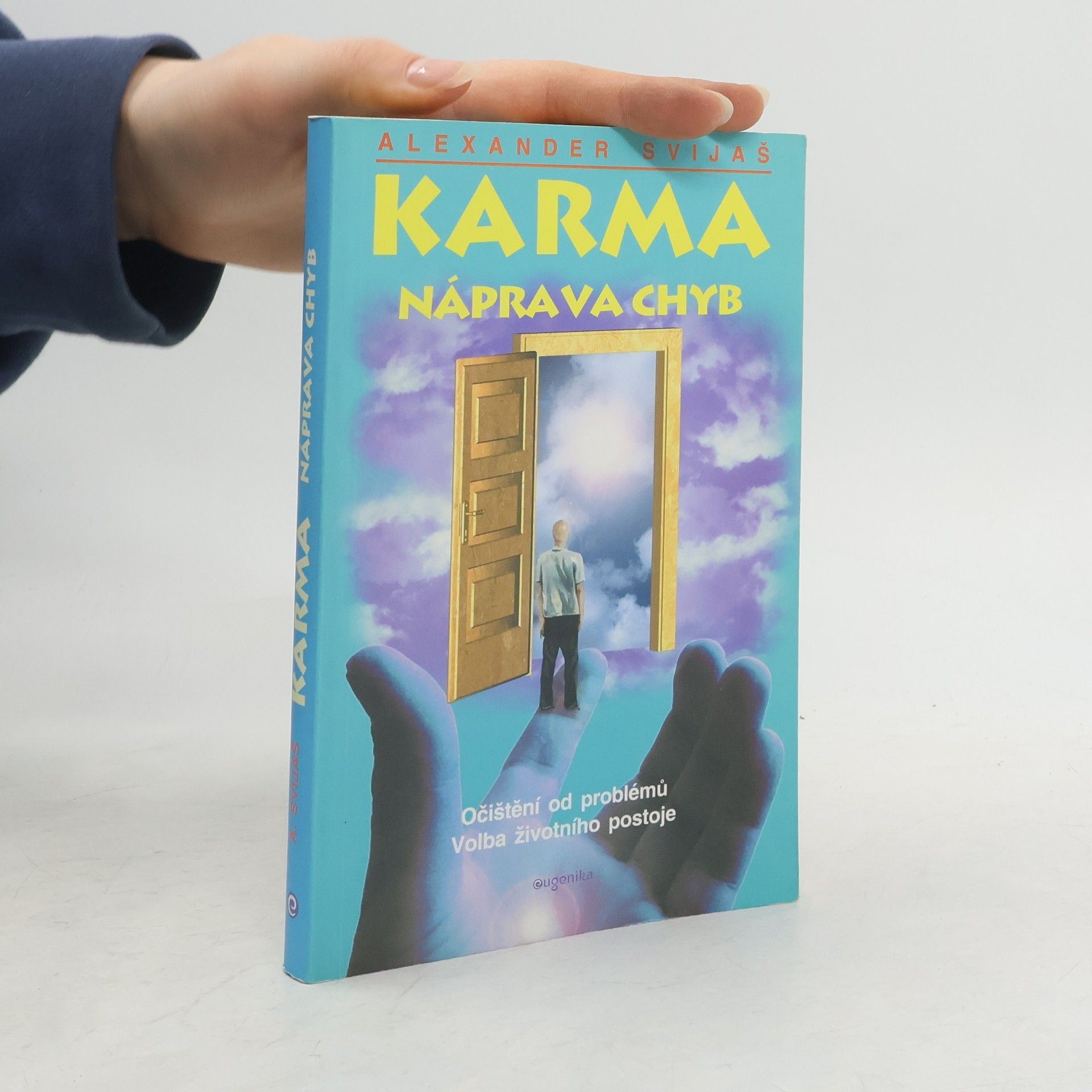 Aleksandr Grigor’jevič Svijaš Karma - náprava chyb