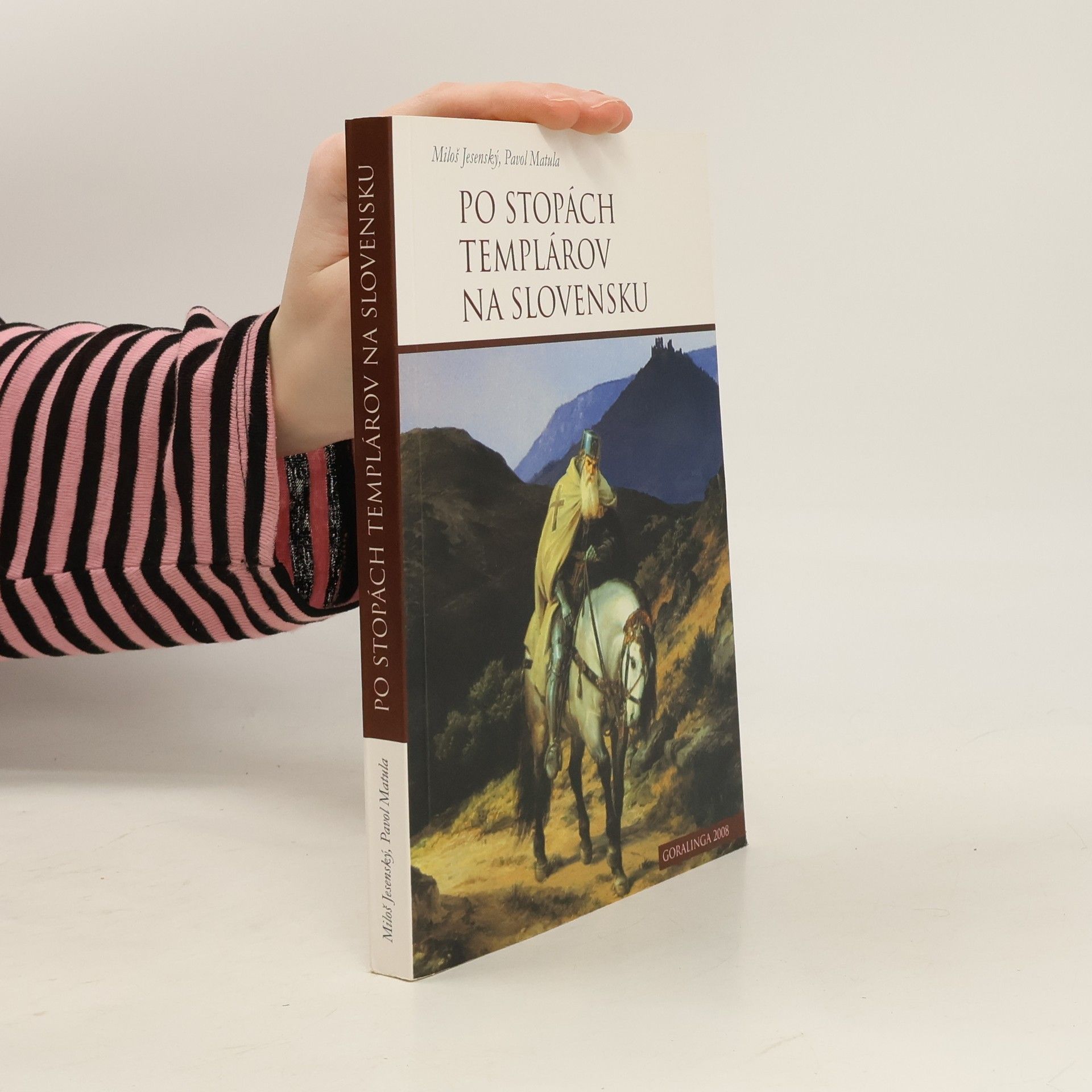 Miloš Jesenský Po stopách templárov na Slovensku