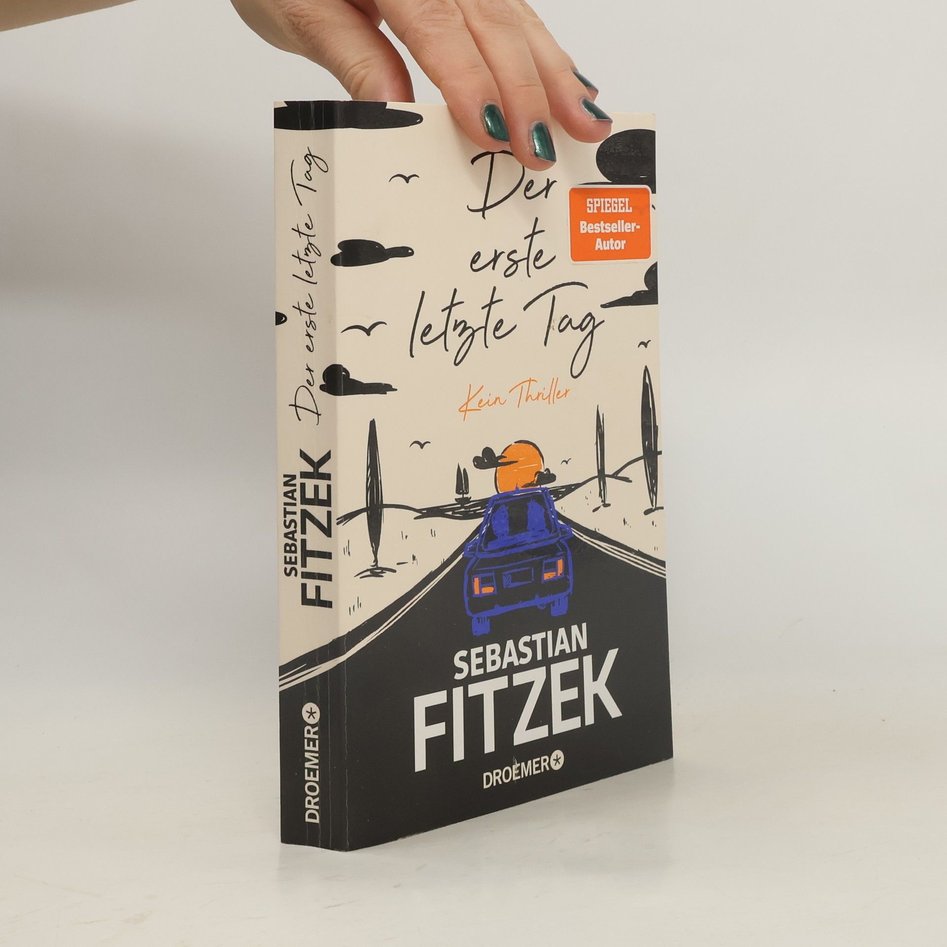 Sebastian Fitzek Der erste letzte Tag