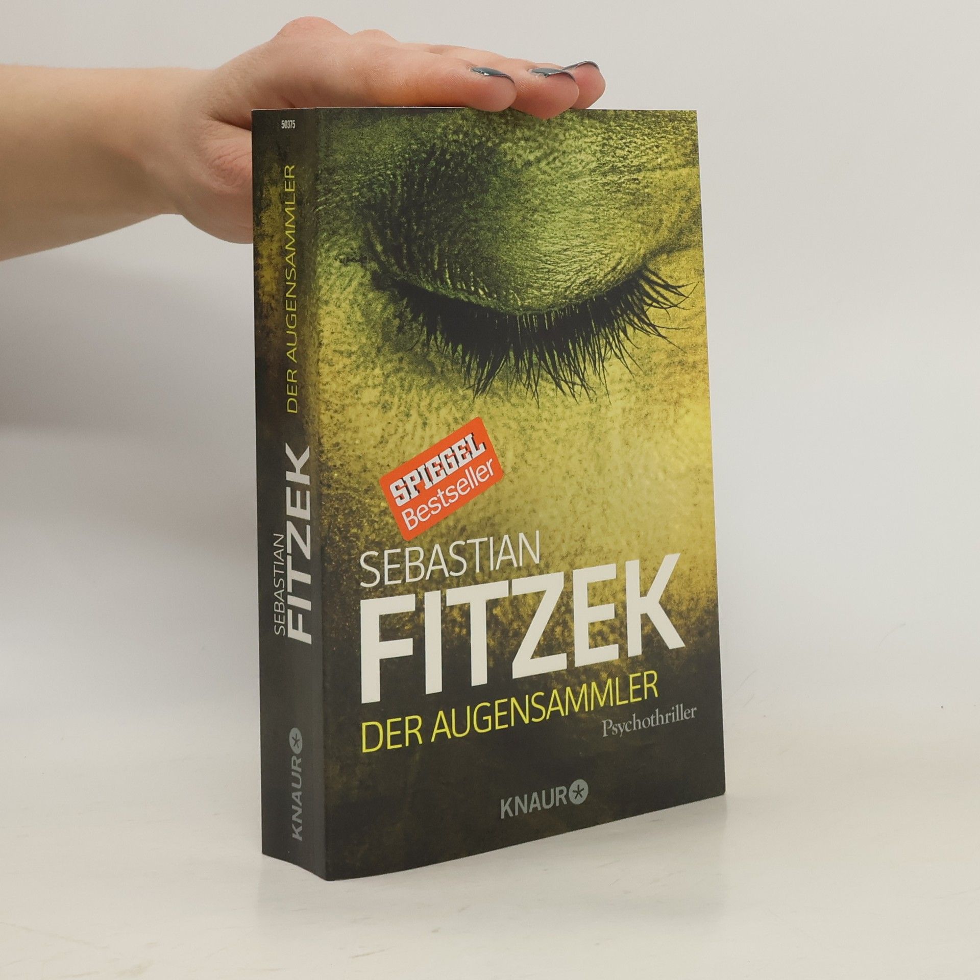 Sebastian Fitzek Der Augensammler