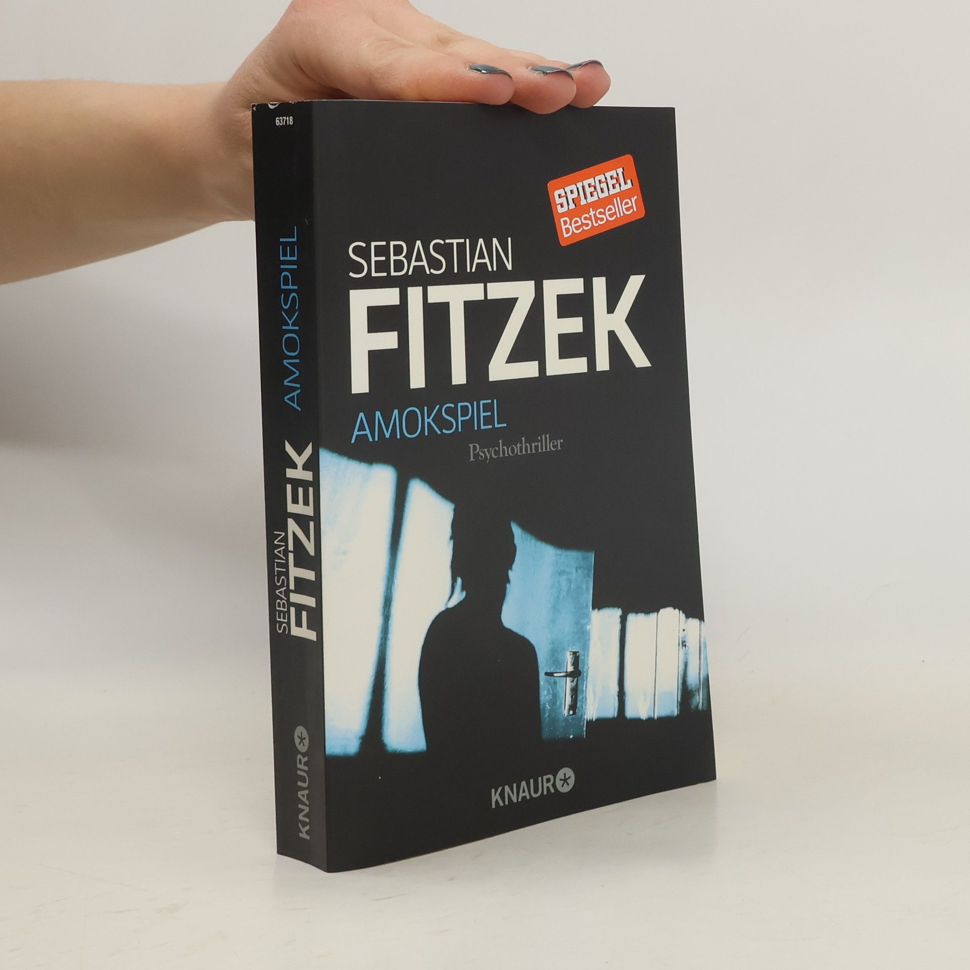 Sebastian Fitzek Amokspiel : Psychothriller