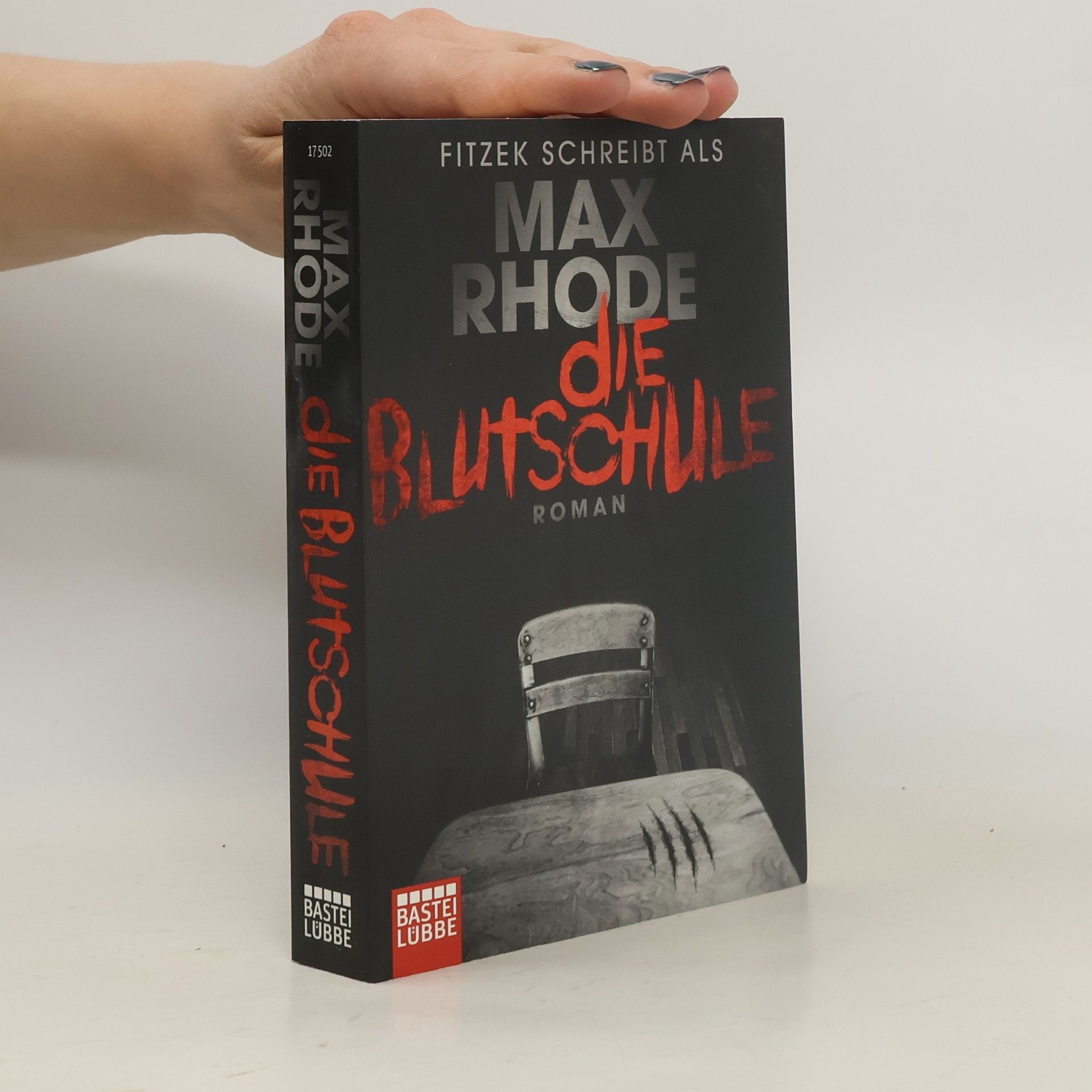 Max Rhode Die Blutschule