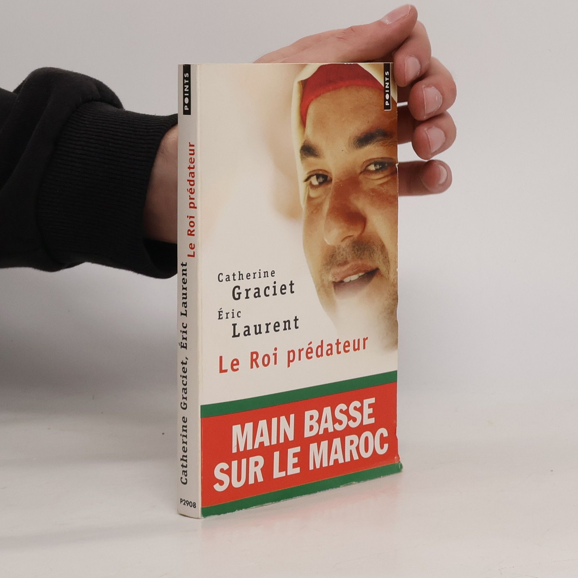 Catherine Graciet Le roi prédateur