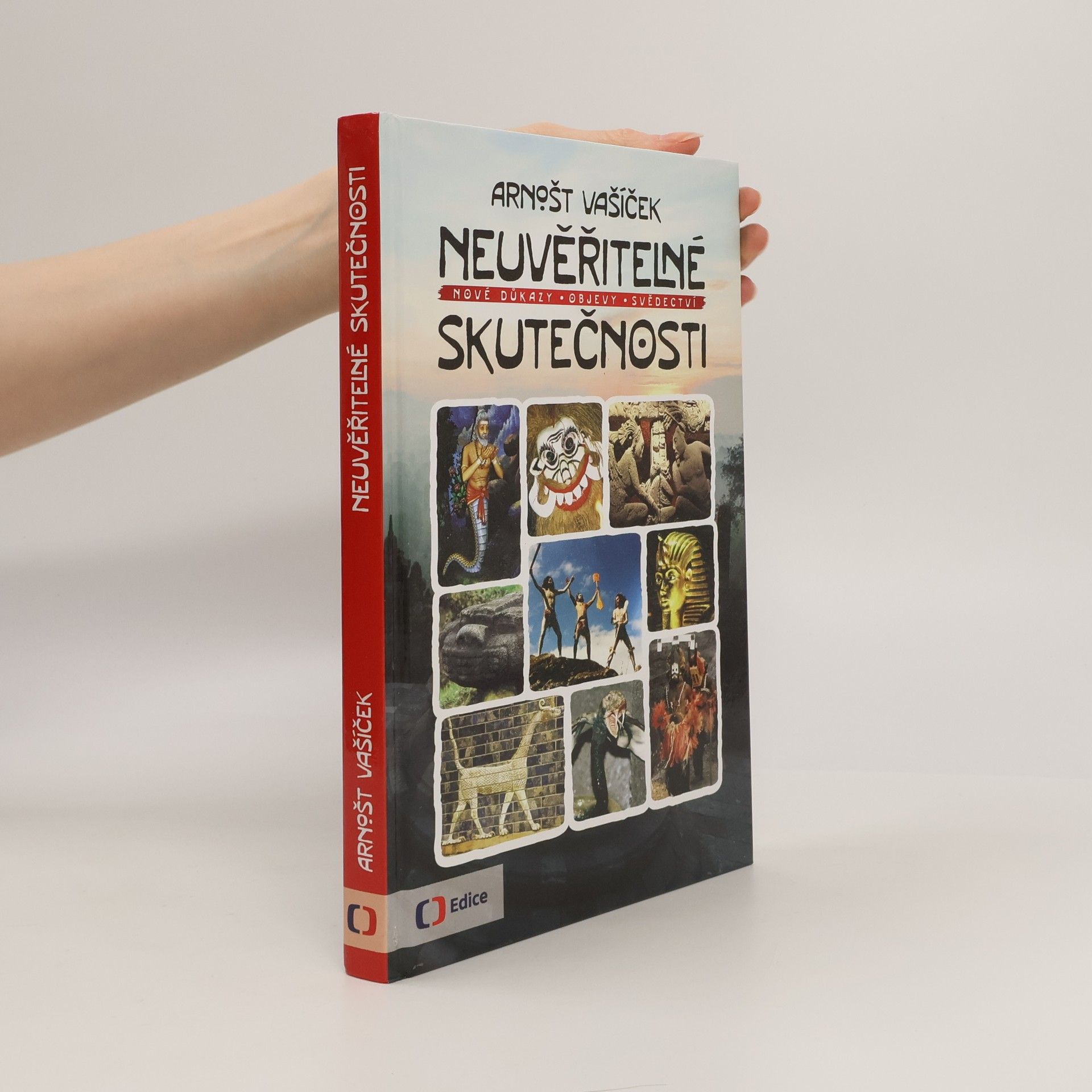 Arnošt Vašíček Neuvěřitelné skutečnosti