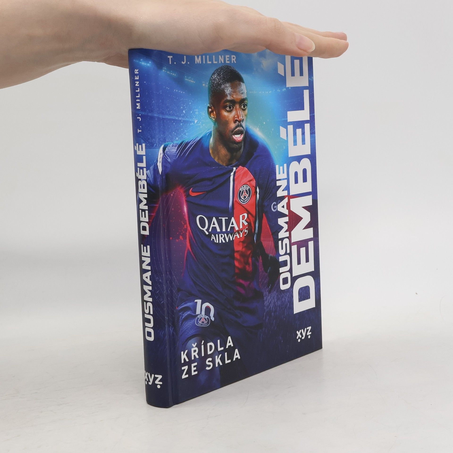 T. J. Millner Ousmane Dembélé: křídla ze skla