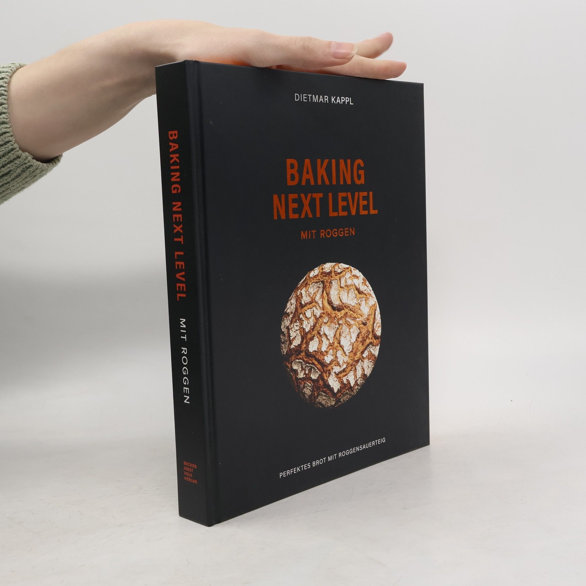 Dietmar Kappl Baking next level mit Roggen