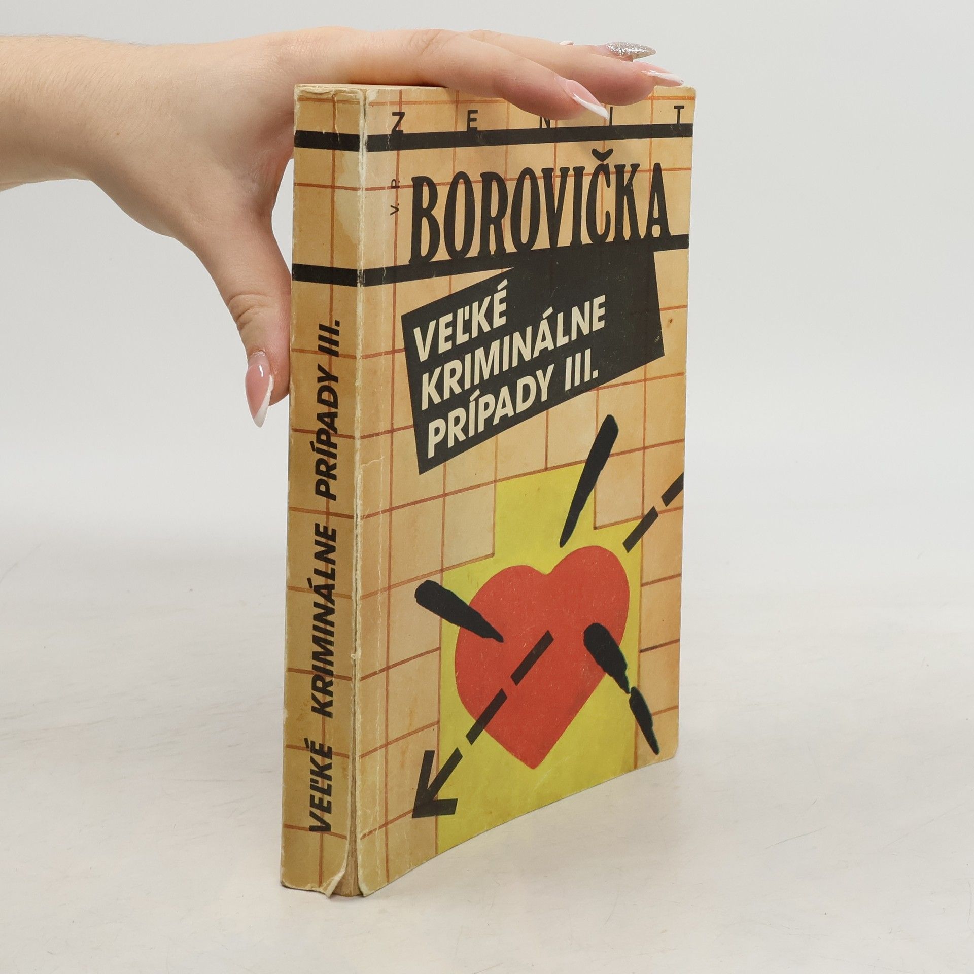 Václav Pavel Borovička Veľké Kriminálne Prípady III