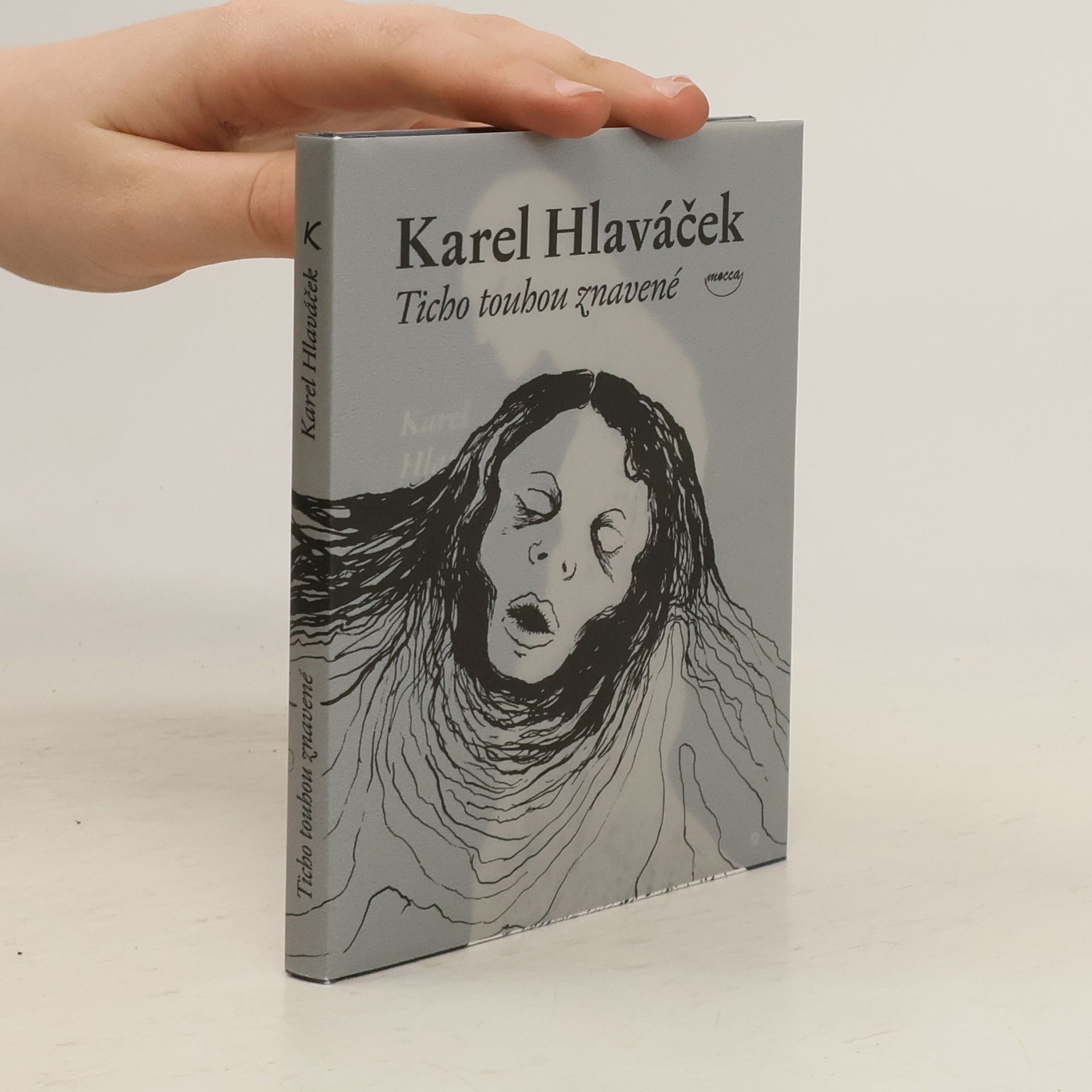 Karel Hlaváček Ticho touhou znavené