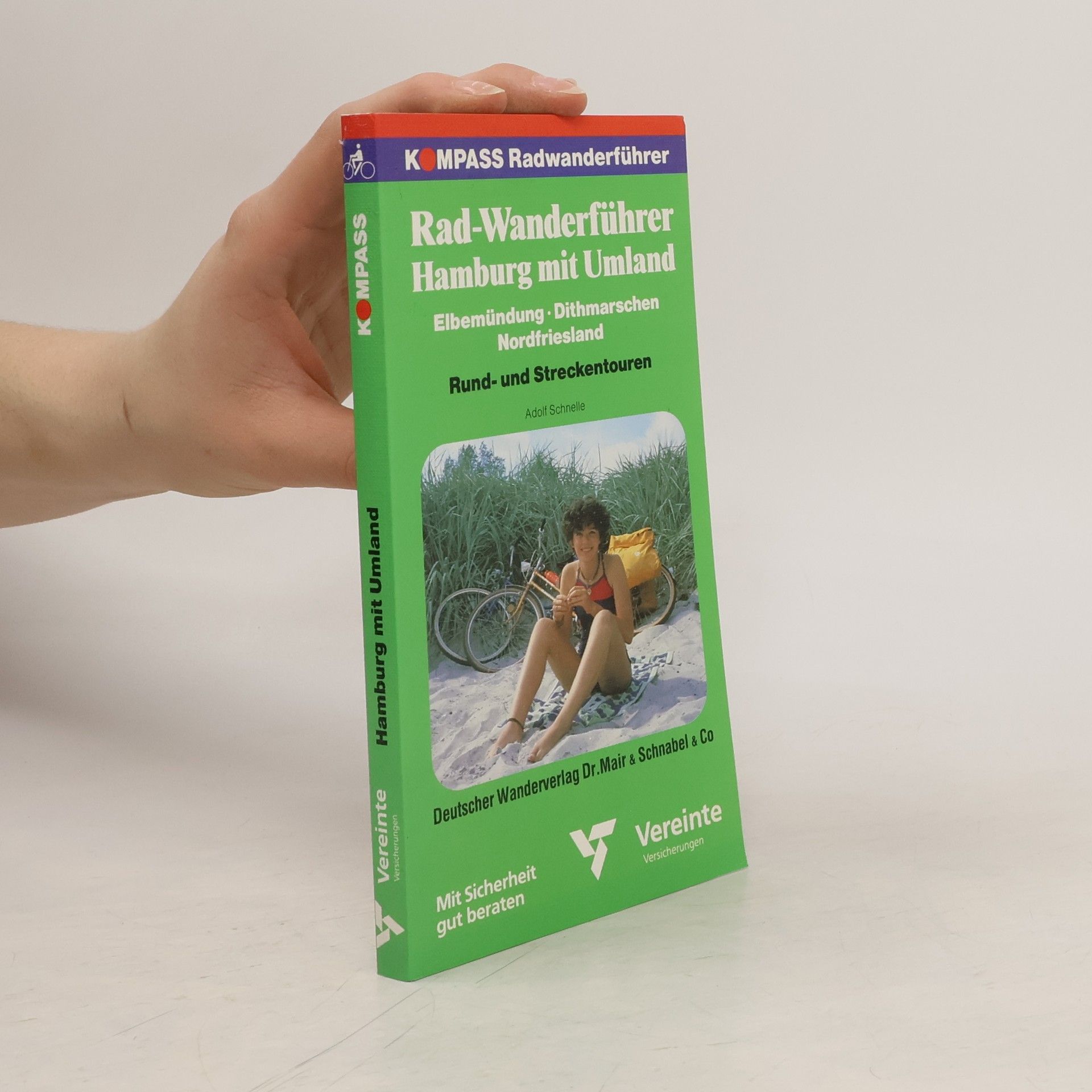 Adolf Schnelle Radwanderführer Hamburg mit Umland
