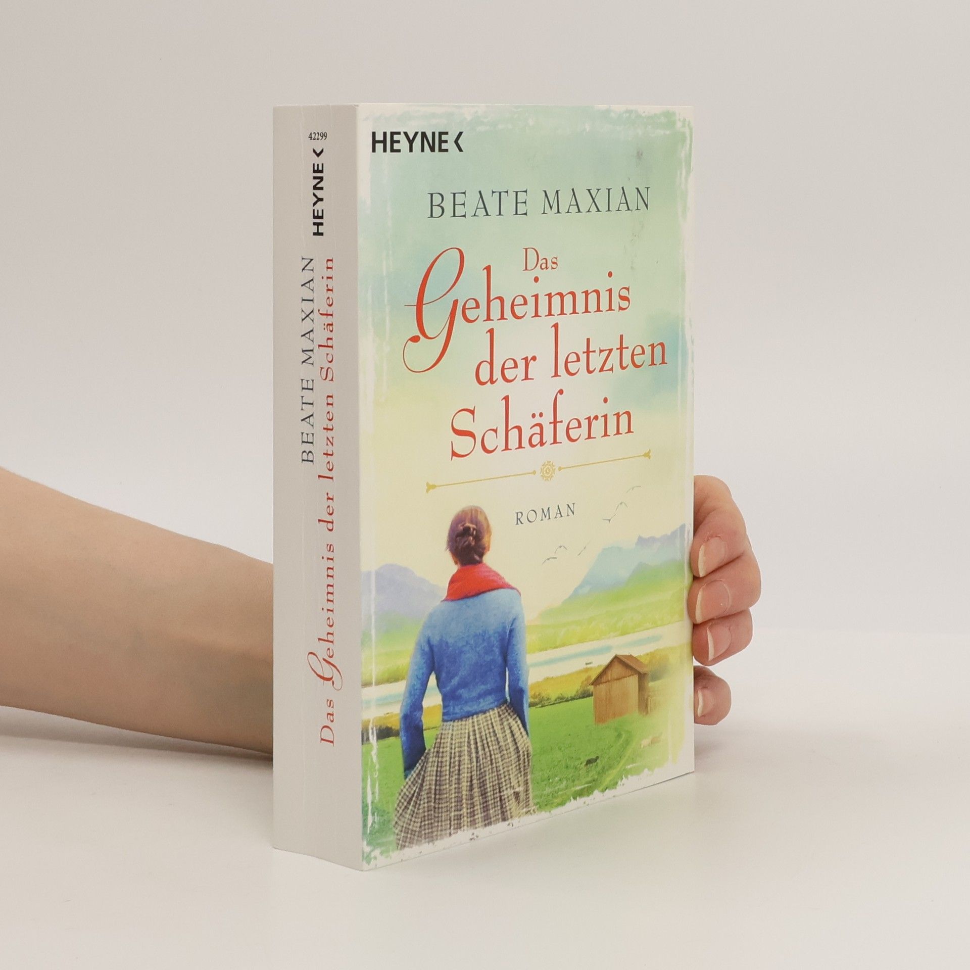 Beate Maxian Das Geheimnis der letzten Schäferin