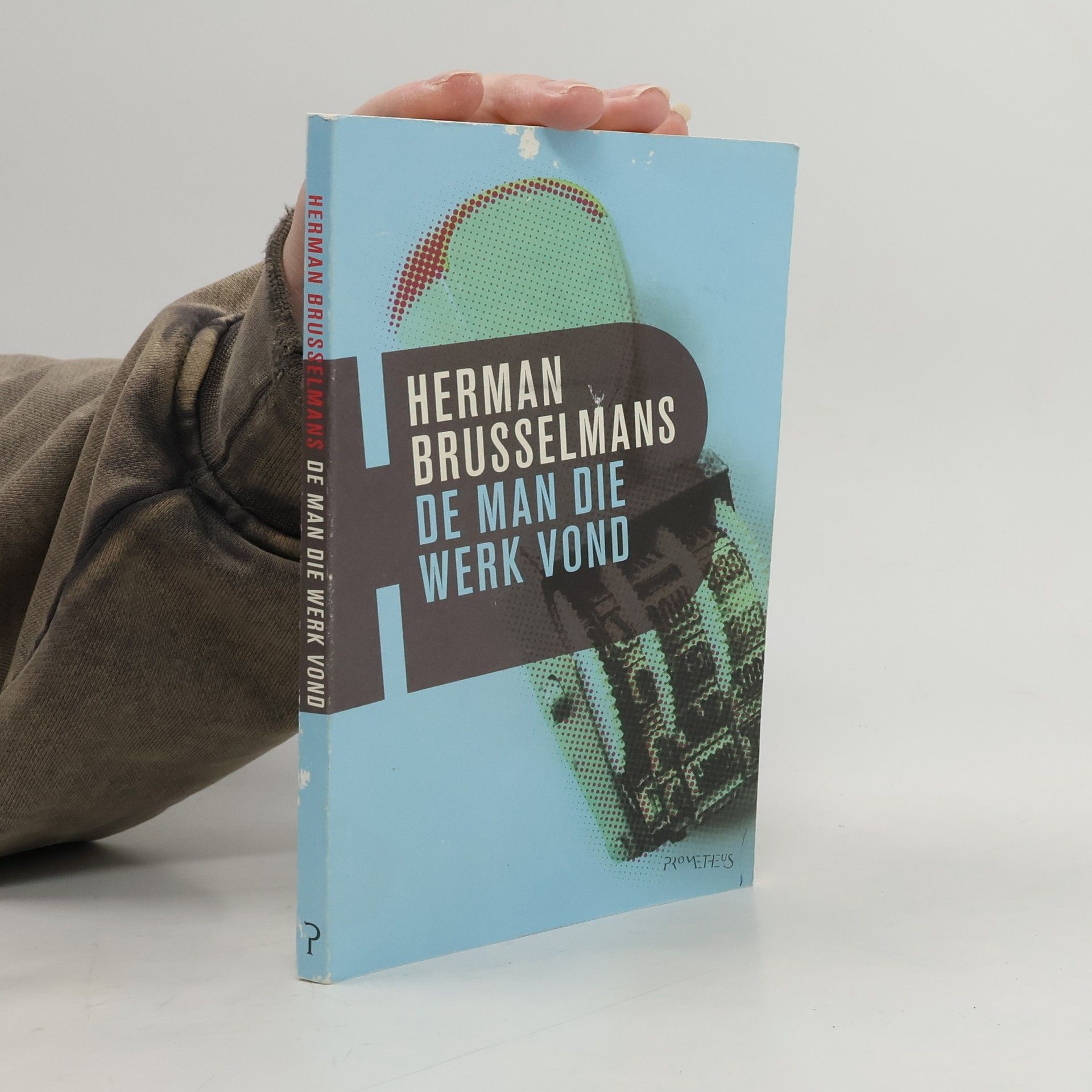 Herman Brusselmans De man die werk vond