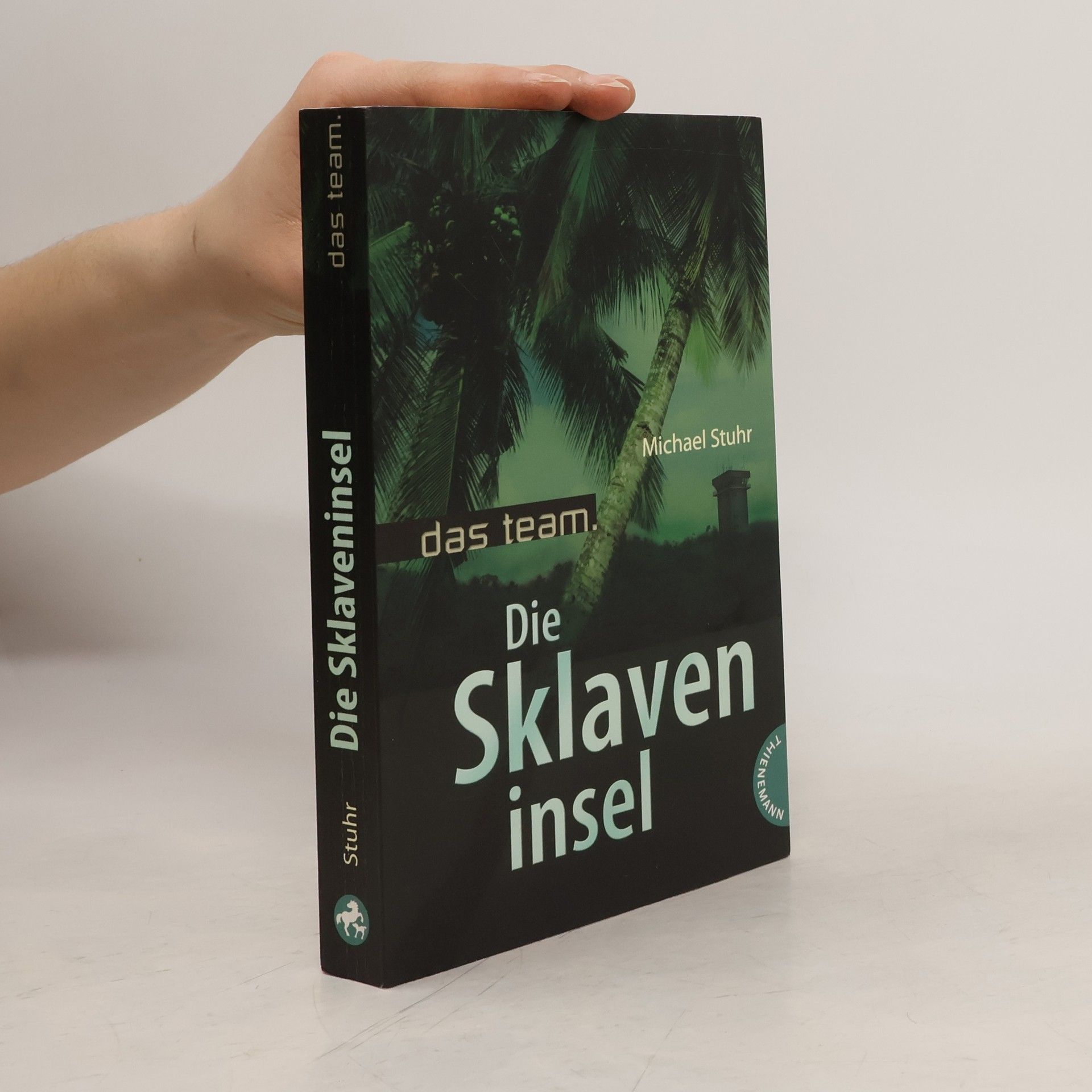 Michael Stuhr Das Team – Die Sklaveninsel