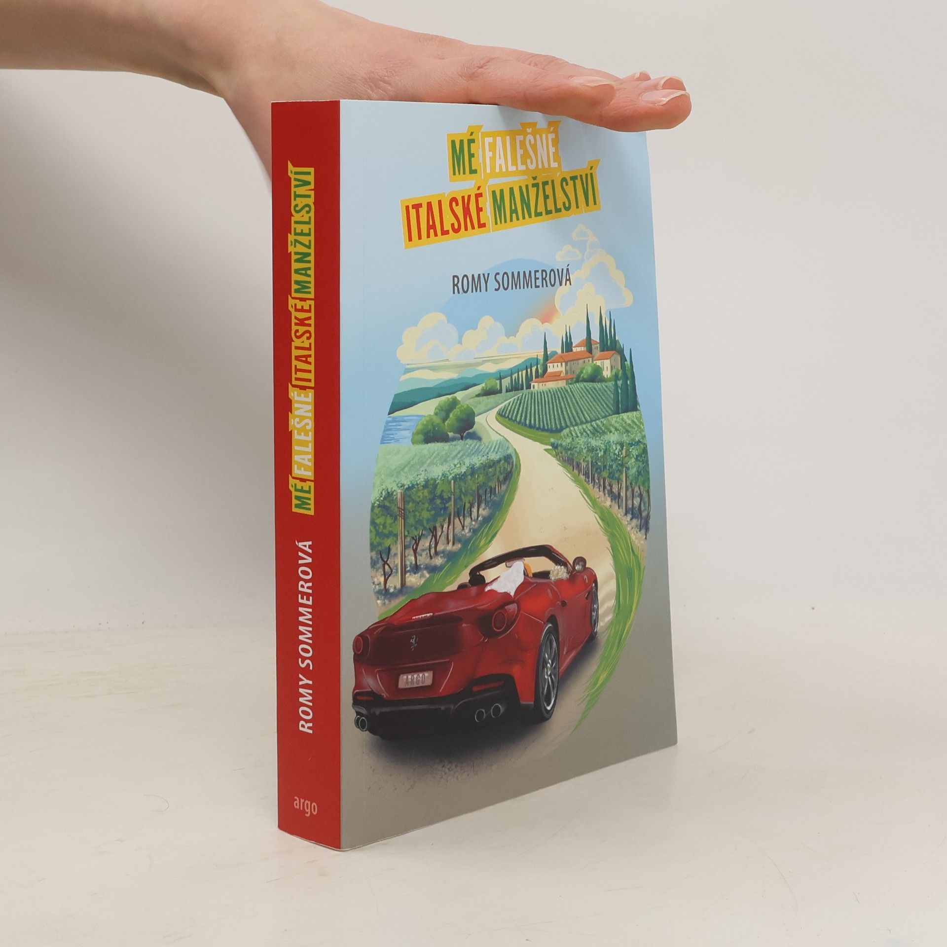Romy Sommer Mé falešné italské manželství