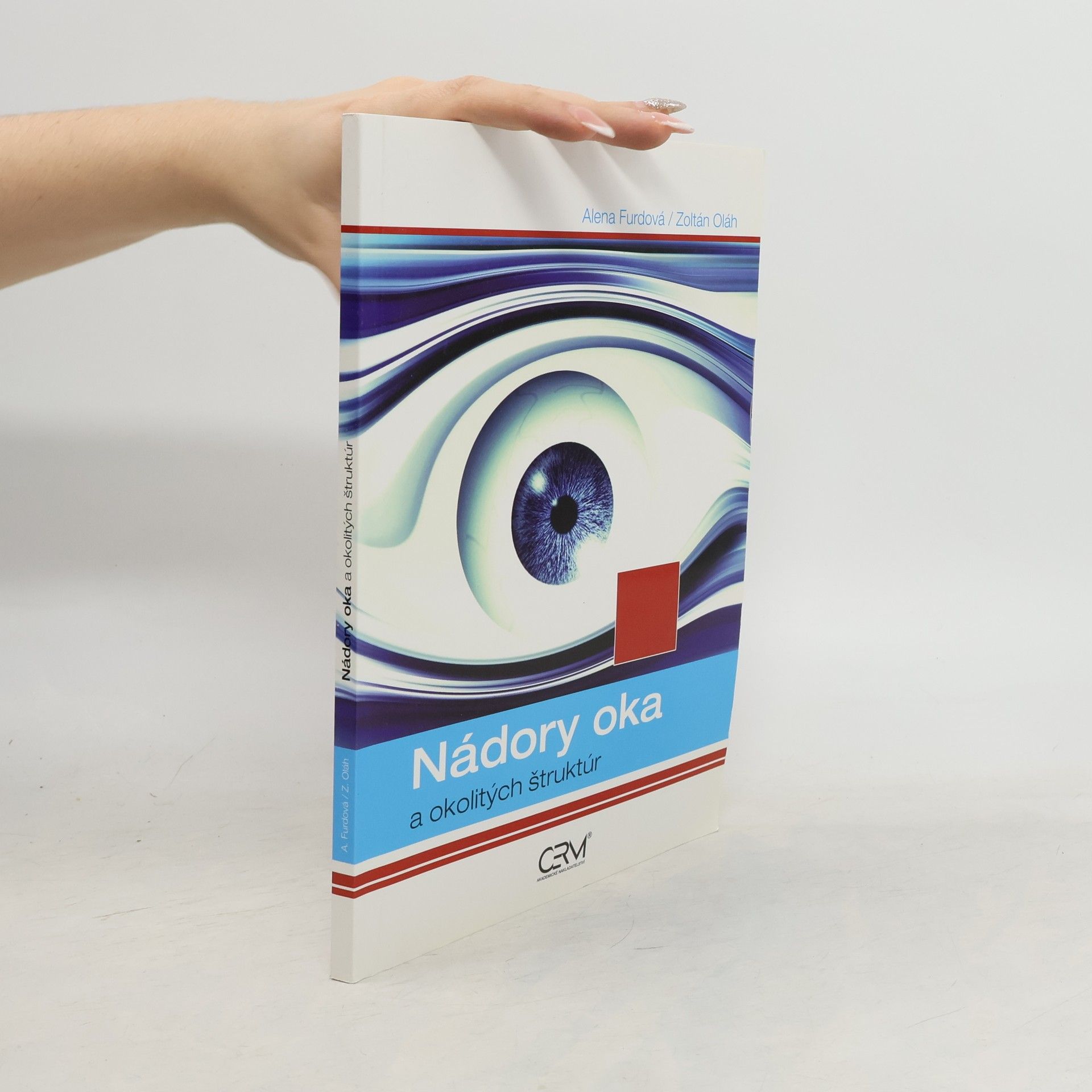 Nádory oka a okolitých štruktúr