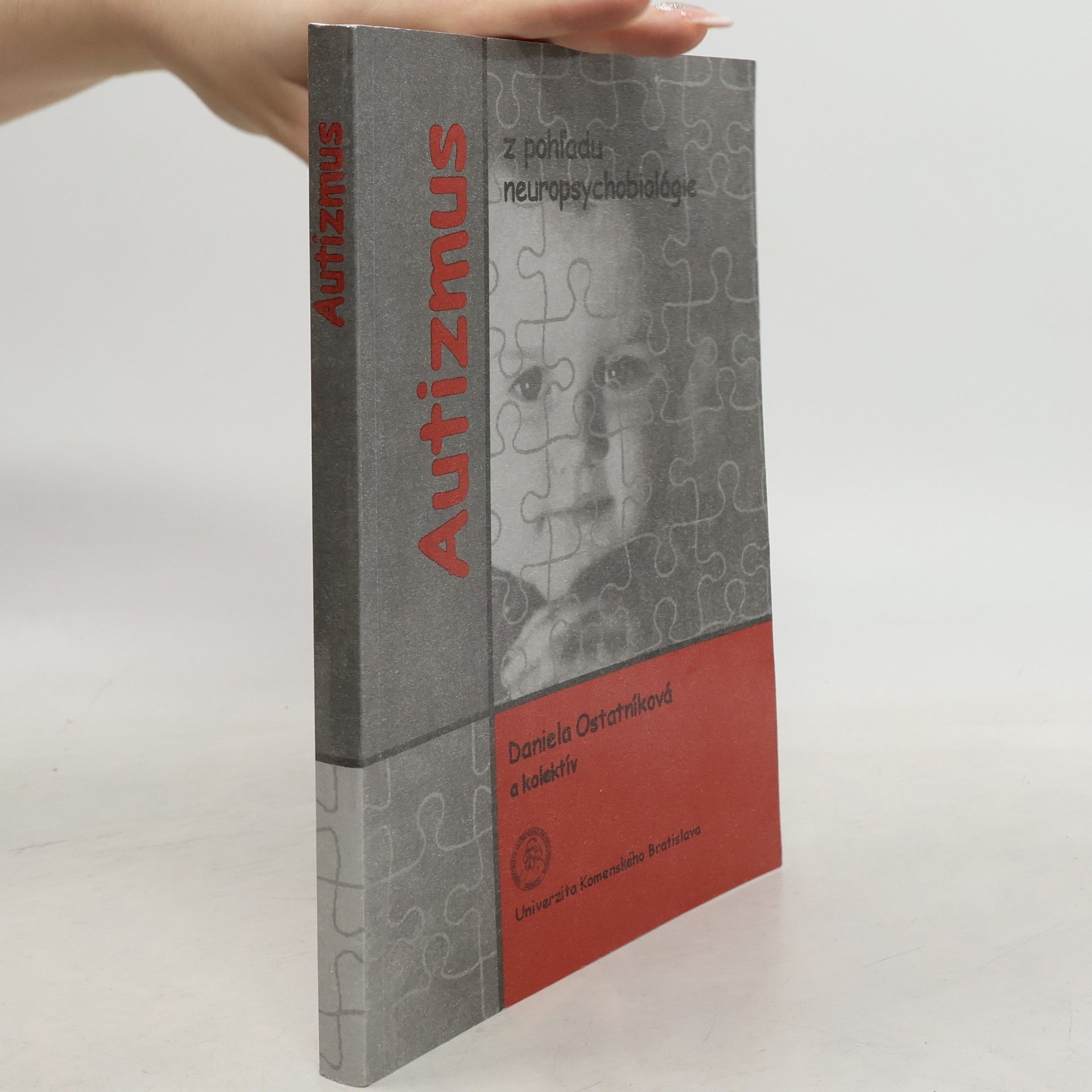 Daniela Ostatníková Autizmus z pohl'adu neuropychobiológie