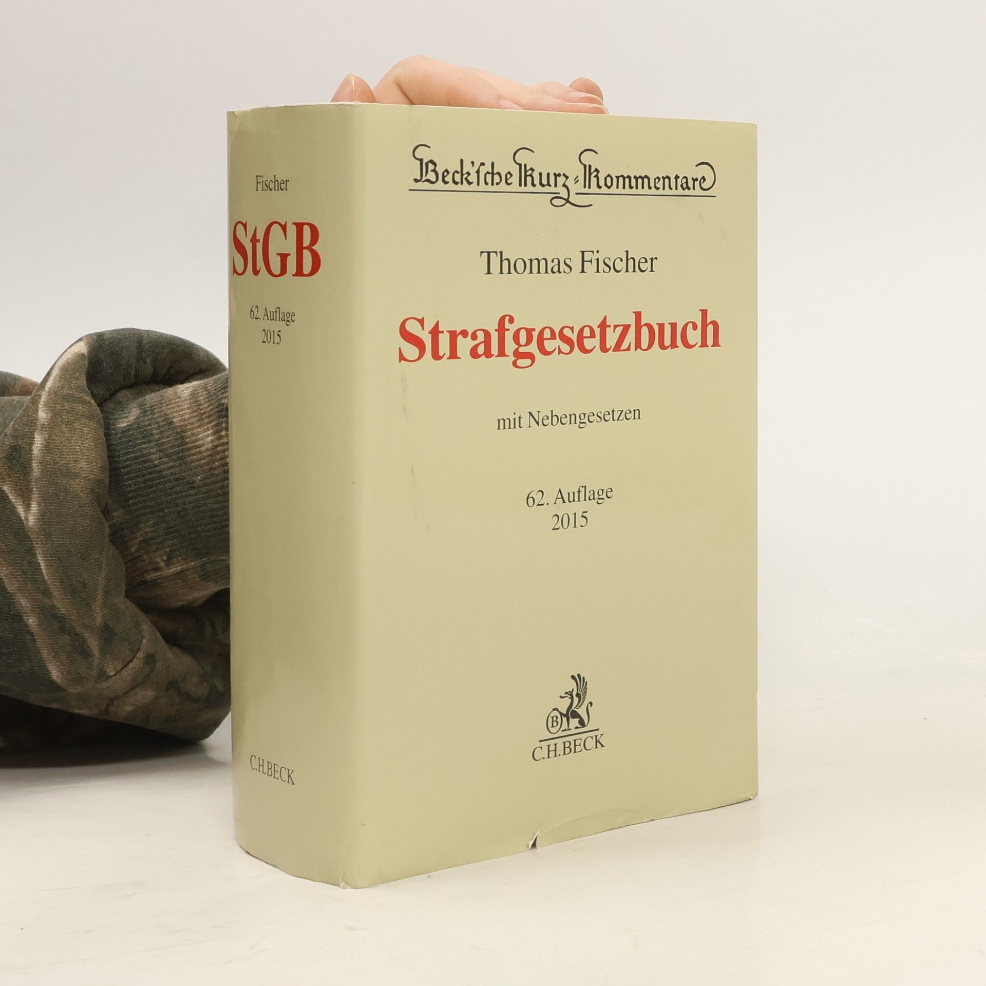 Thomas Fischer Strafgesetzbuch mit Nebengesetzen
