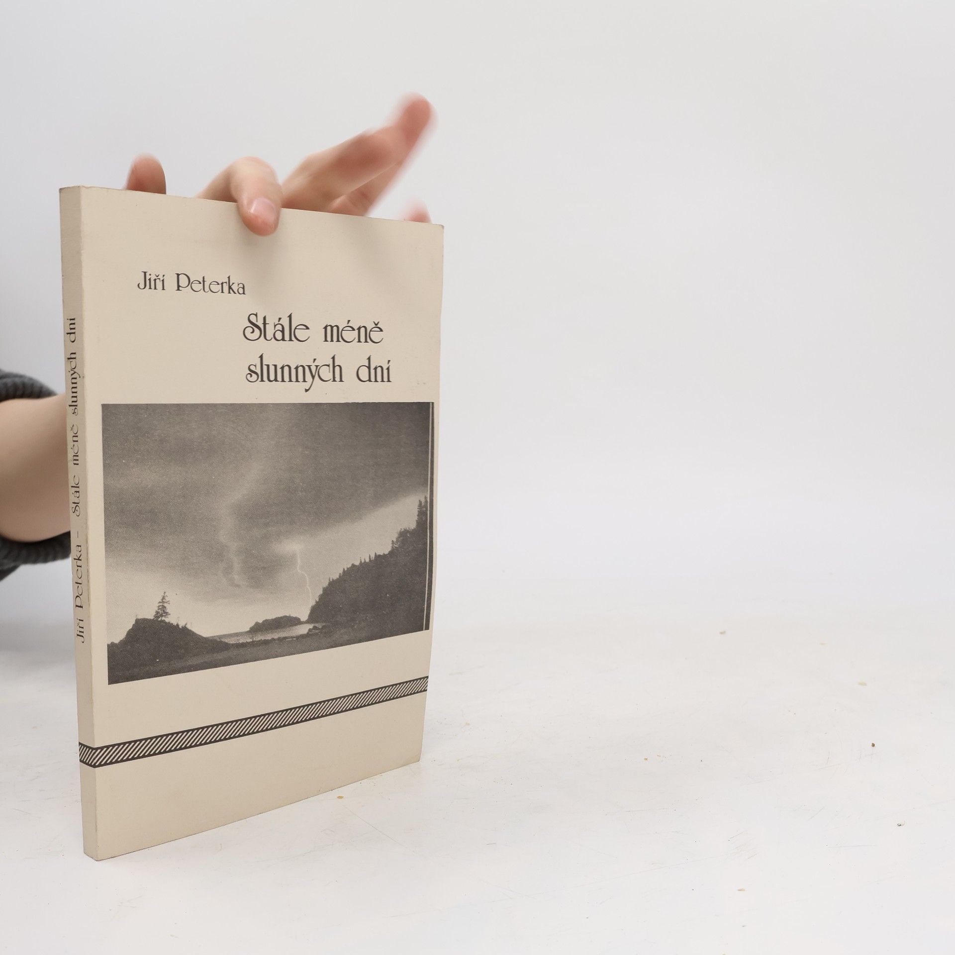 Jiří Peterka Stále méně slunných dní