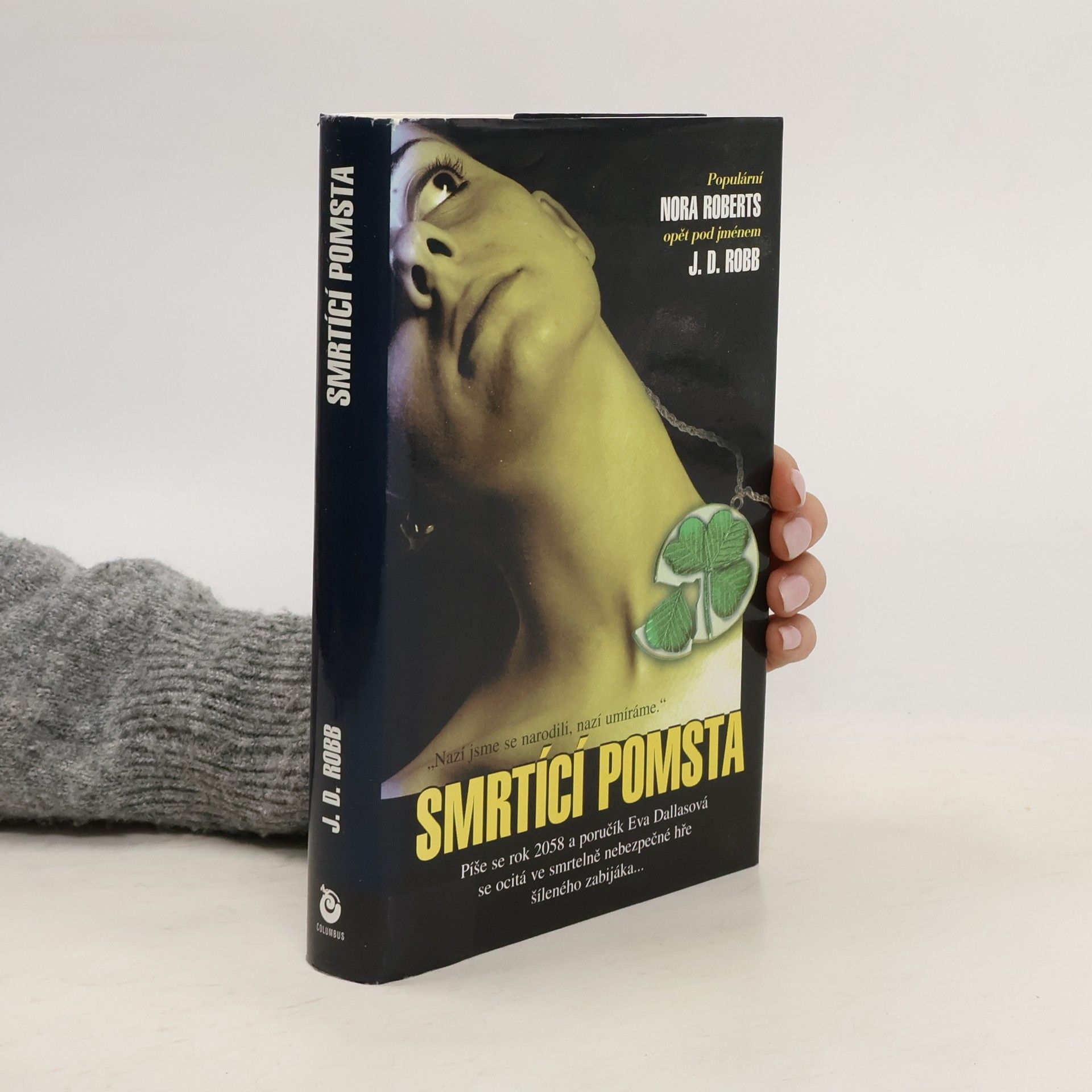 Nora Roberts Smrtící pomsta