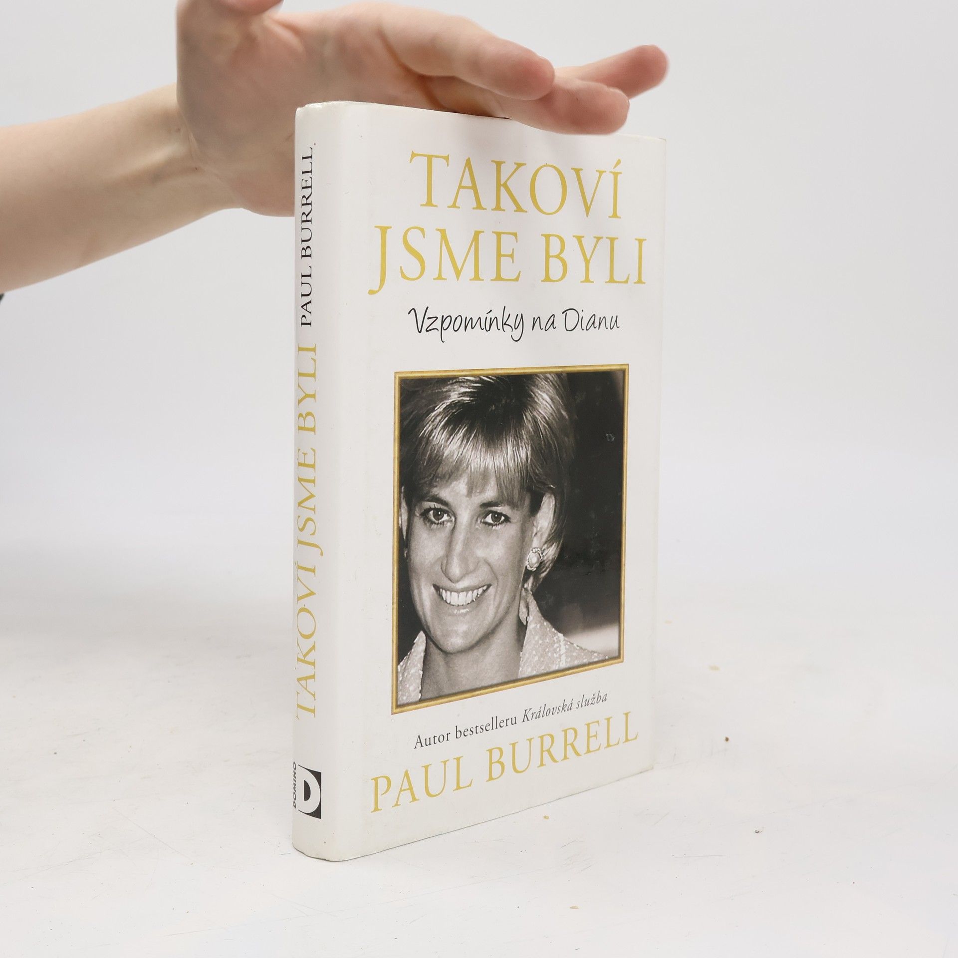 Burrell Paul Takoví jsme byli. Vzpomínky na Dianu