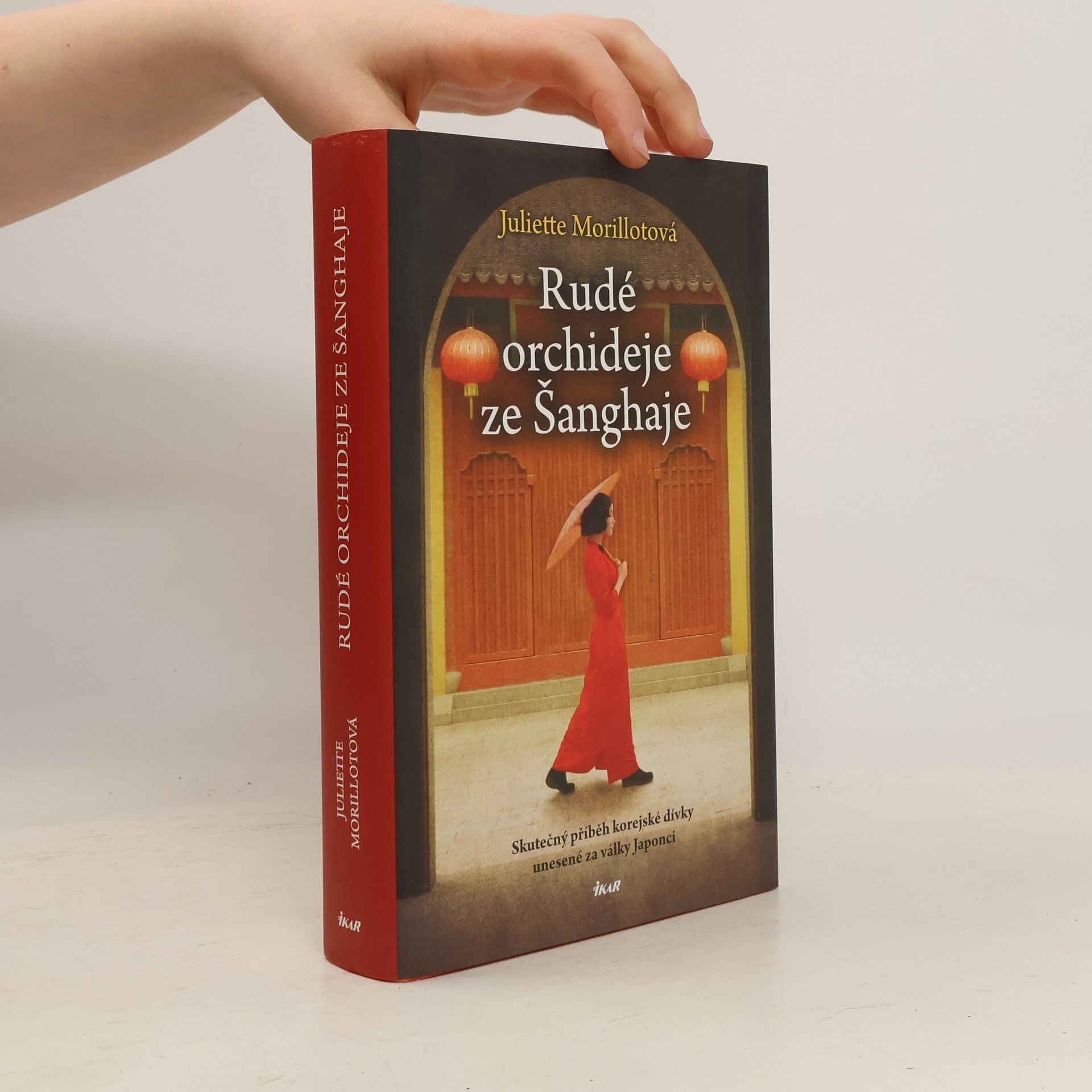 Juliette Morillot Rudé orchideje ze Šanghaje