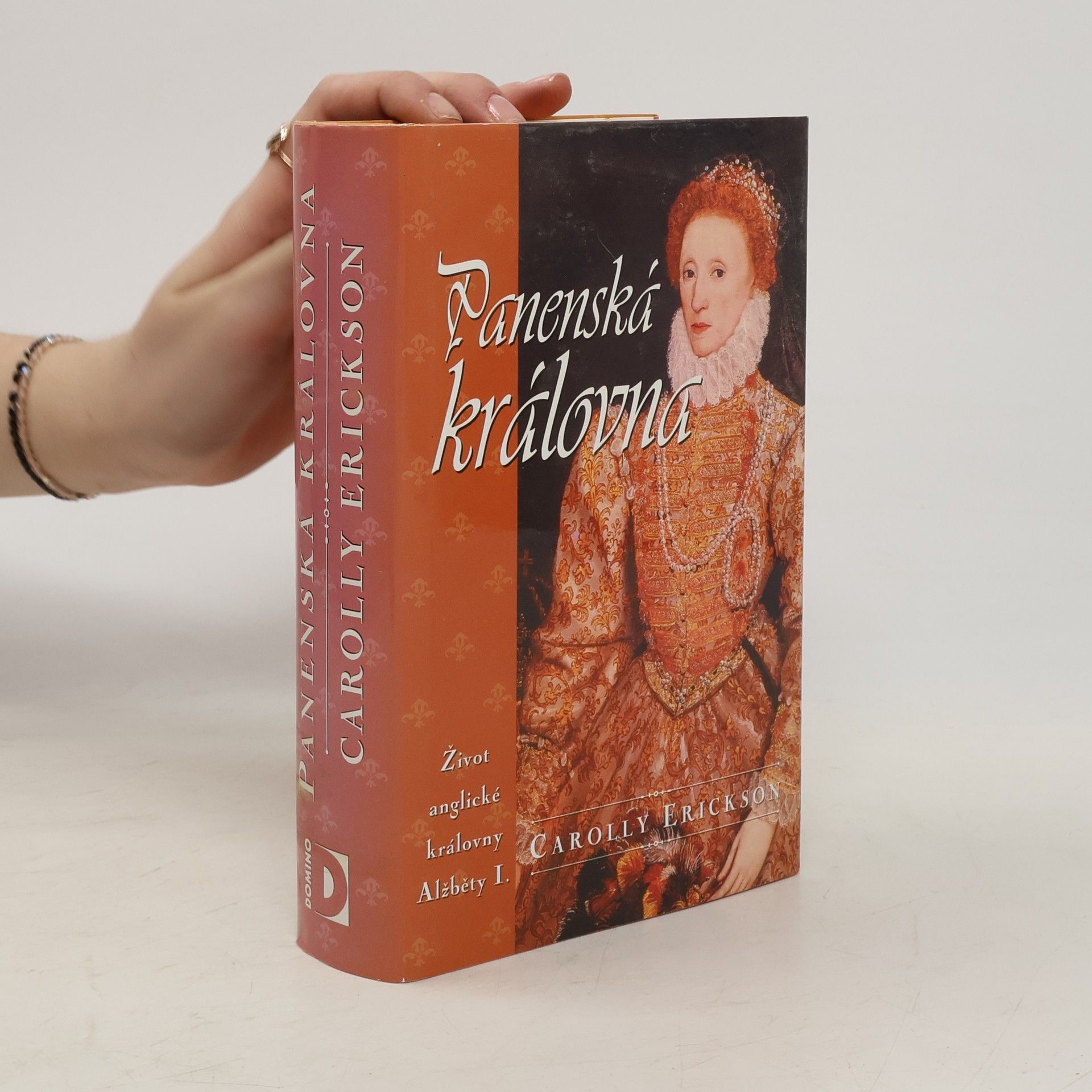 Carolly Erickson Panenská královna