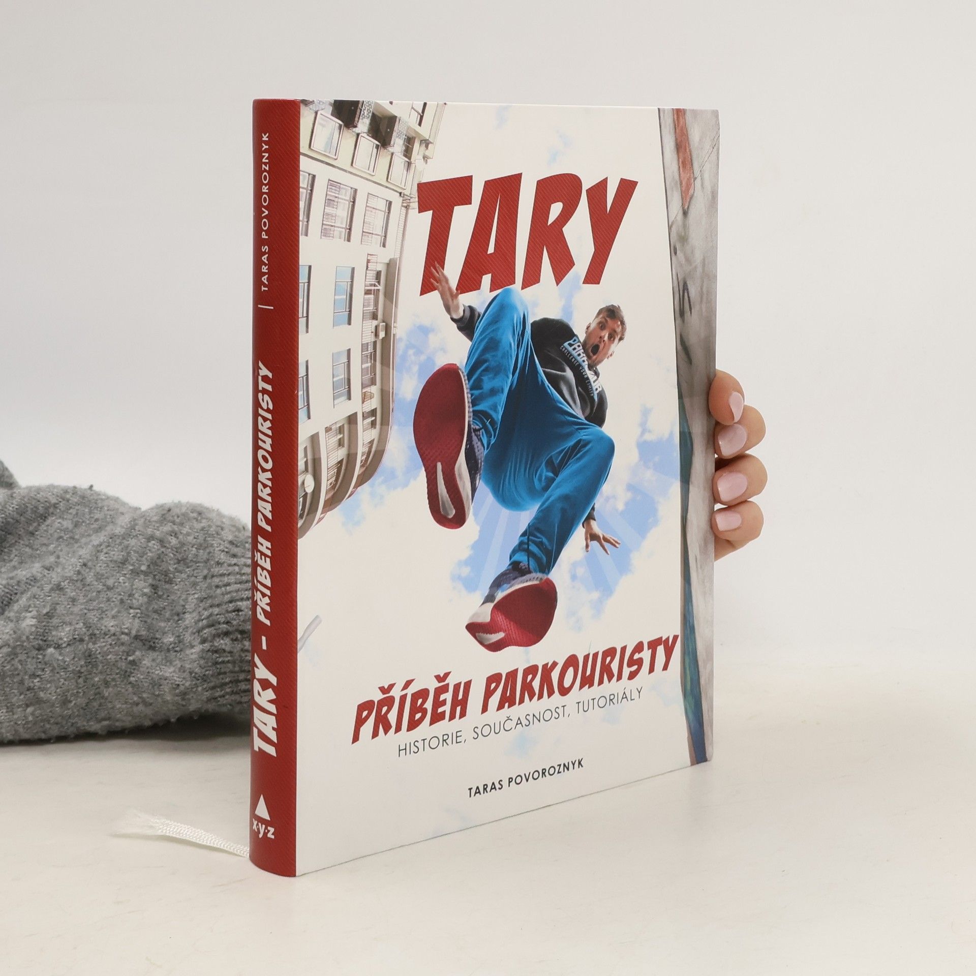 Taras Povoroznyk Tary. Příběh parkouristy. Historie, současnost, tutoriály