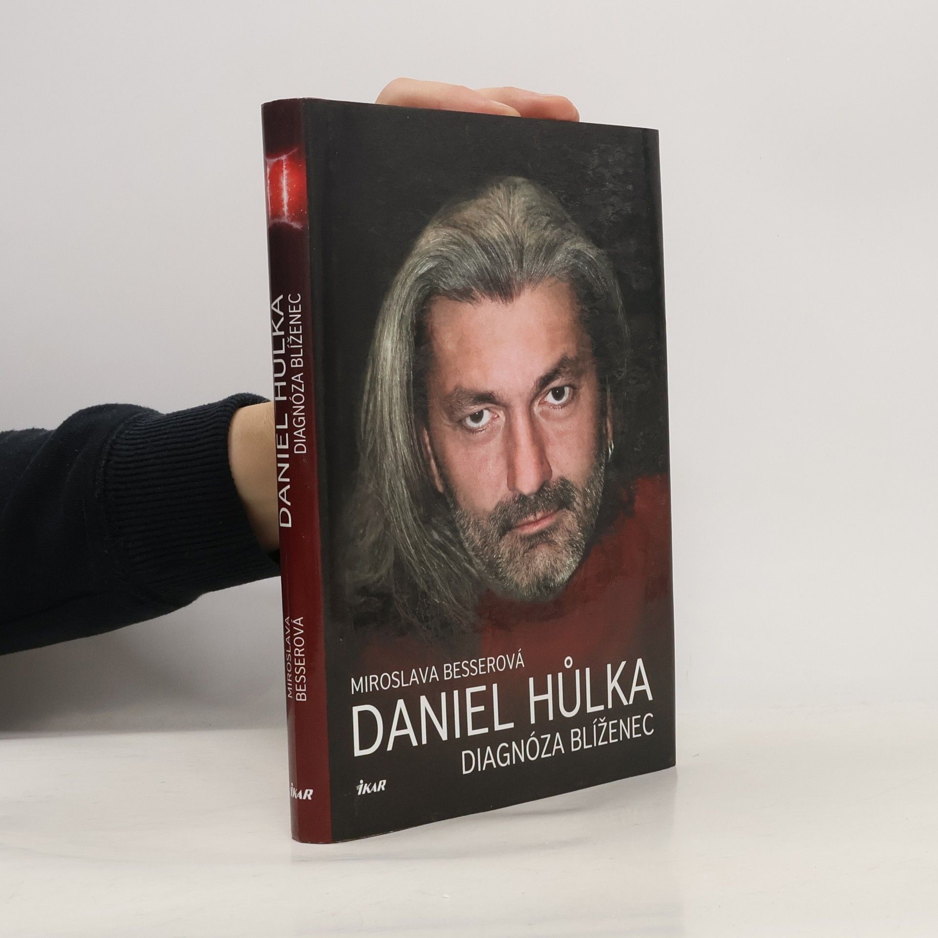 Miroslava Besserová Daniel Hůlka. Diagnóza blíženec