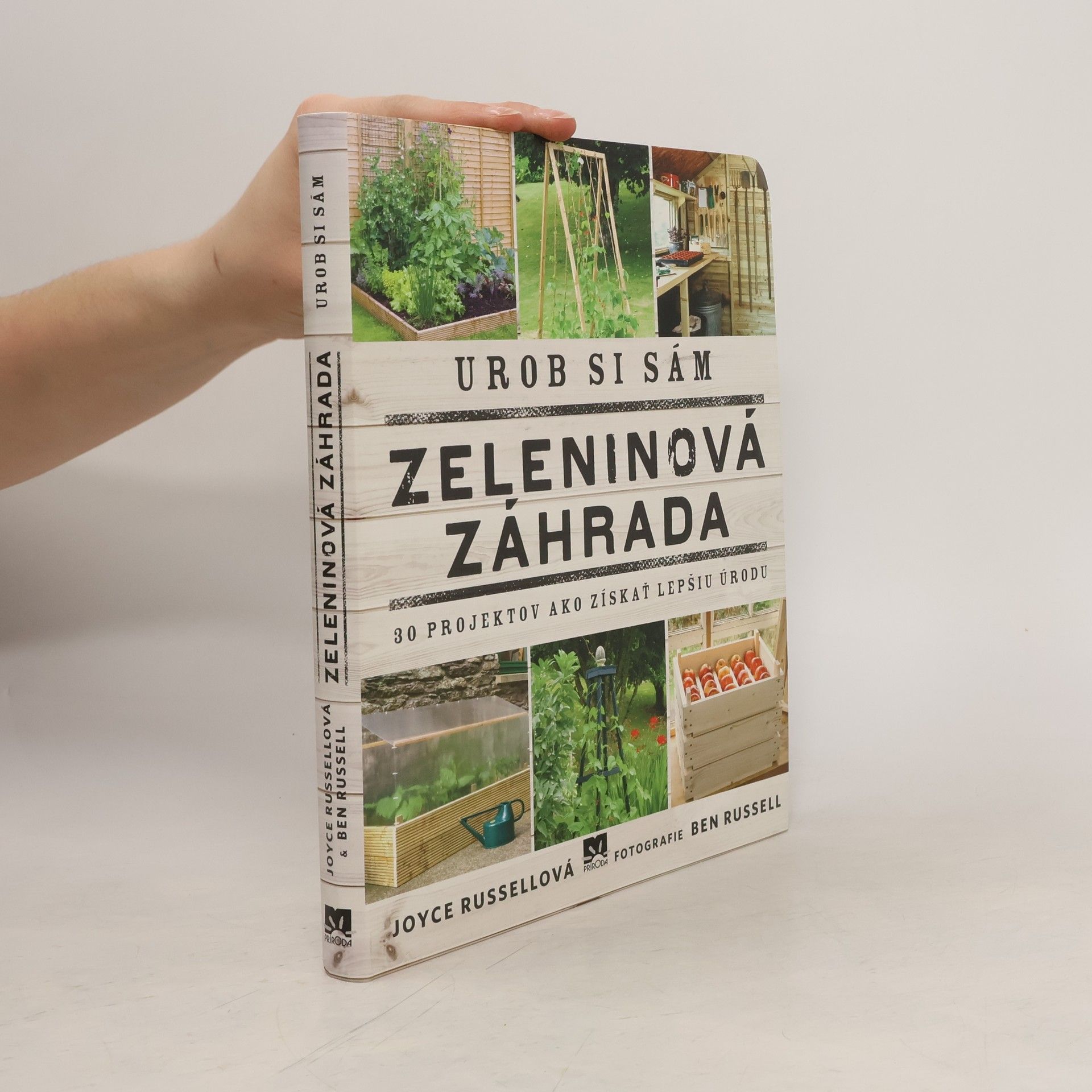 Joyce Russell Urob si Sám. Zeleninová záhrada.