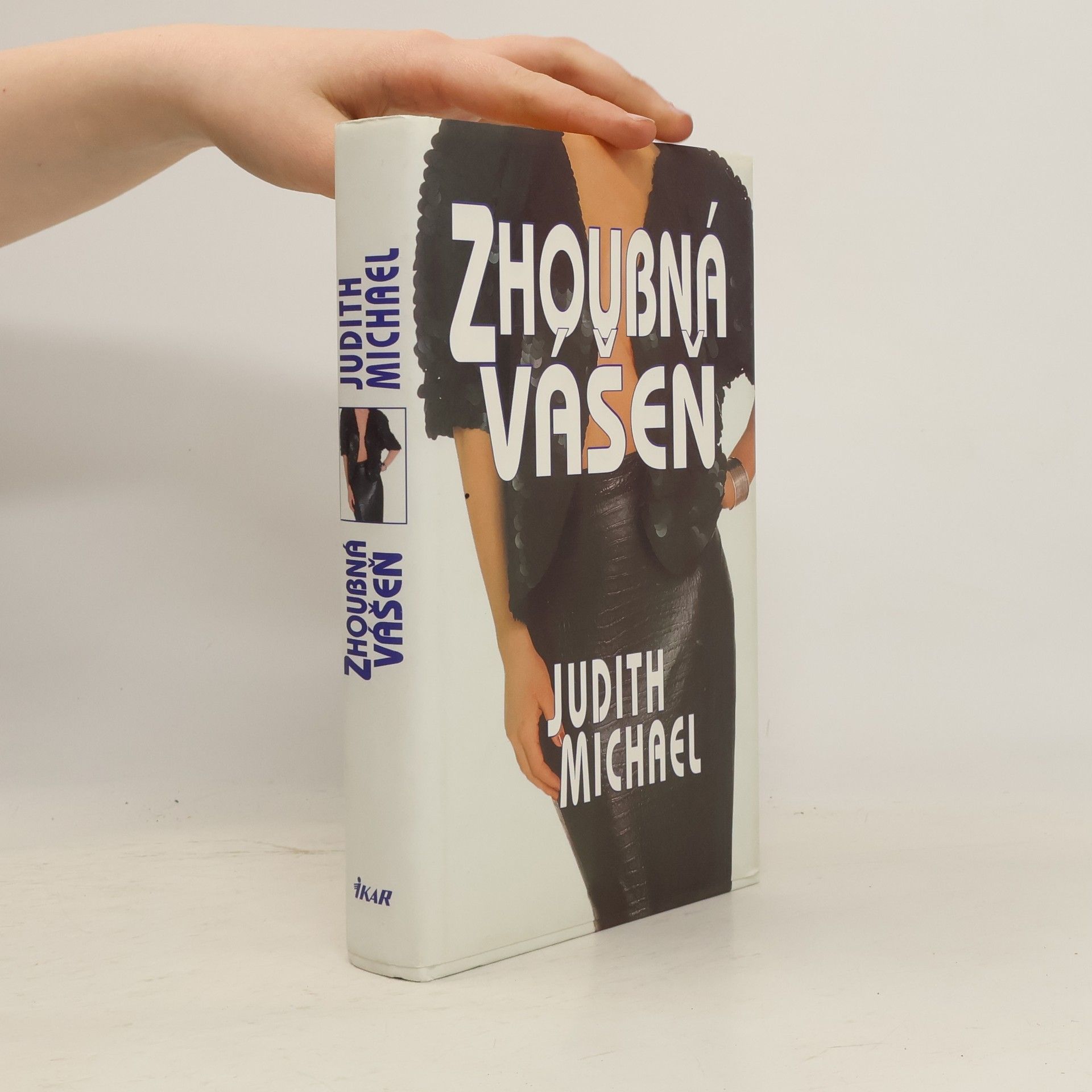 Judith Michael Zhoubná vášeň