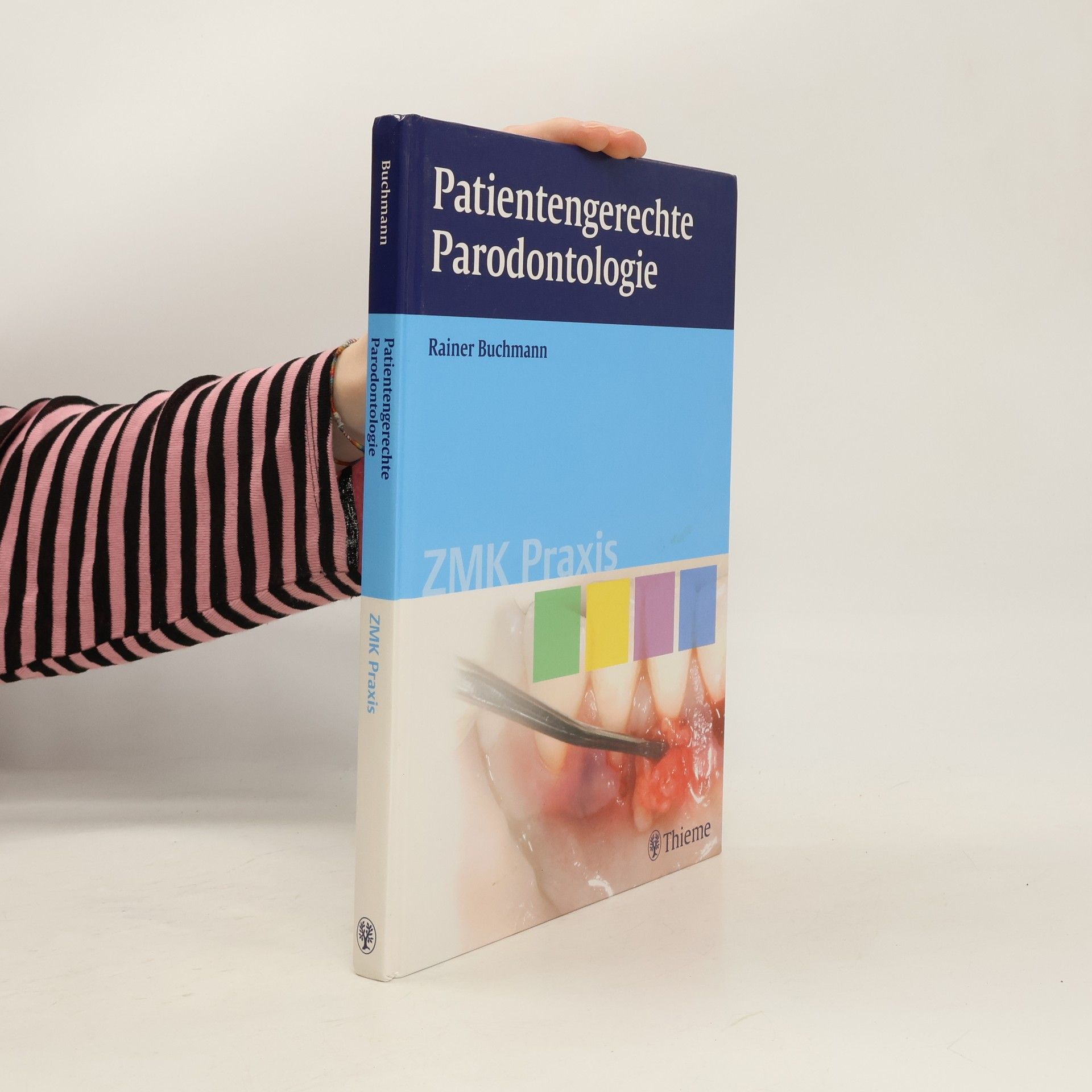 Rainer Buchmann ZMK Praxis: Patientengerechte Parodontologie