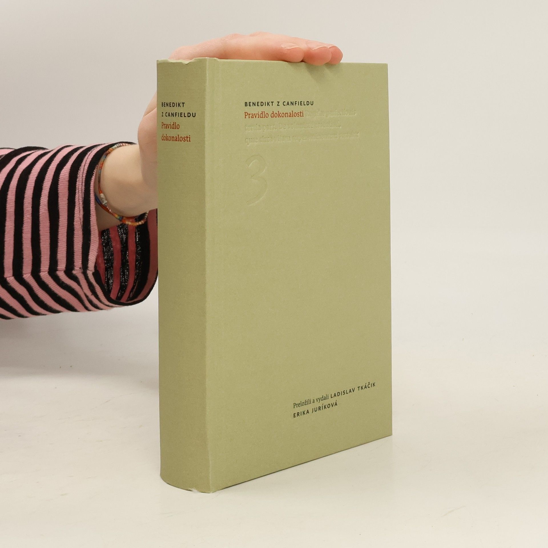 Benedikt Z. Canfieldu Pravidlo dokonalosti 3