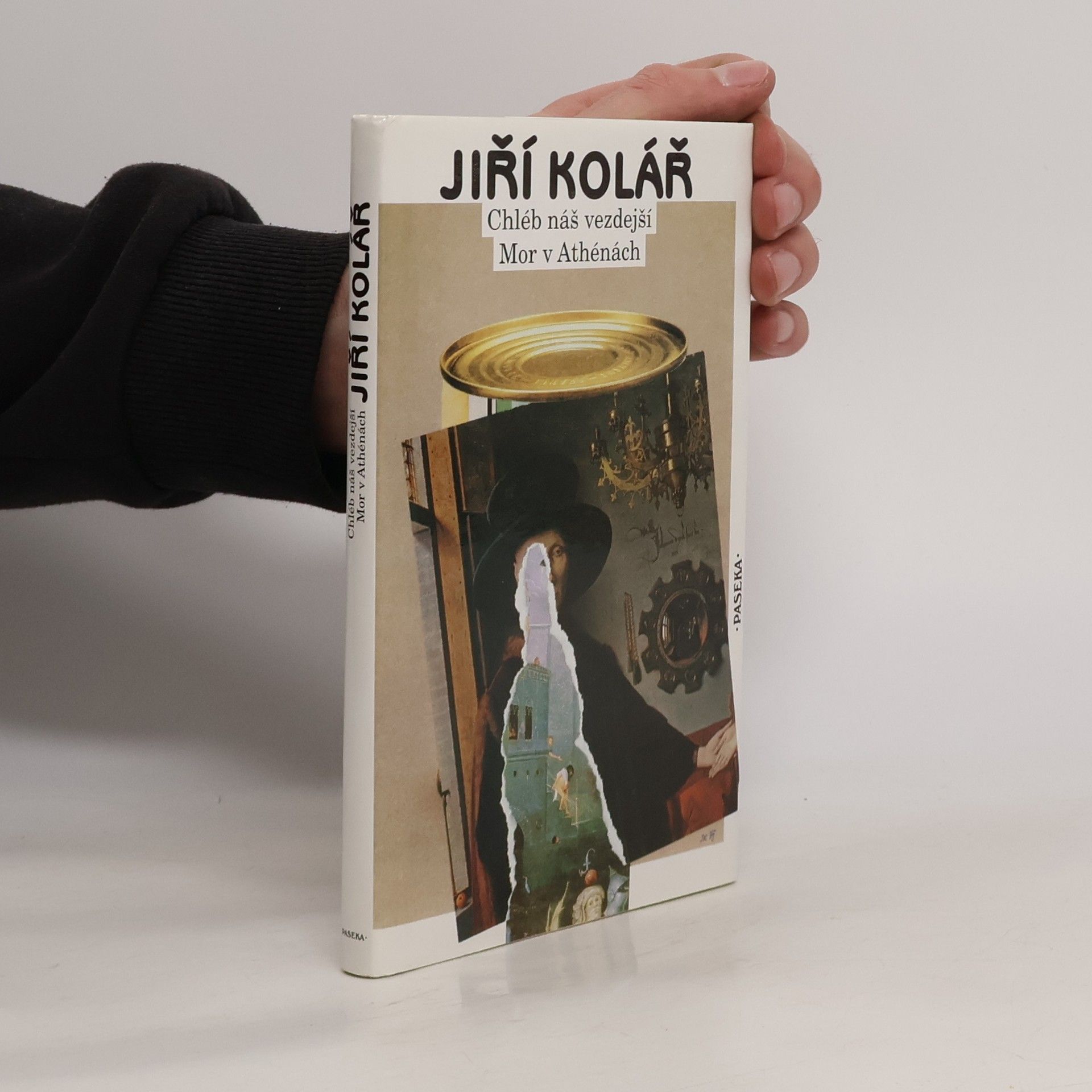 Jiří Kolář Chléb náš vezdejší / Mor v Athénách