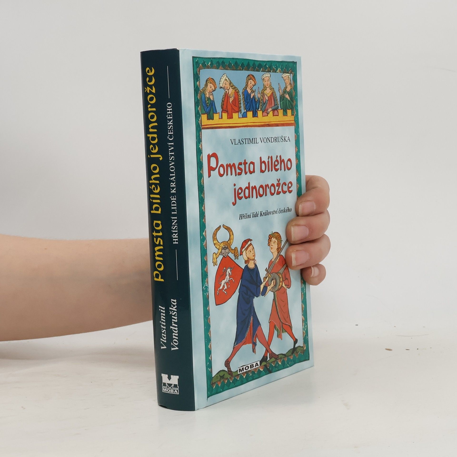Vlastimil Vondruška Pomsta bílého jednorožce