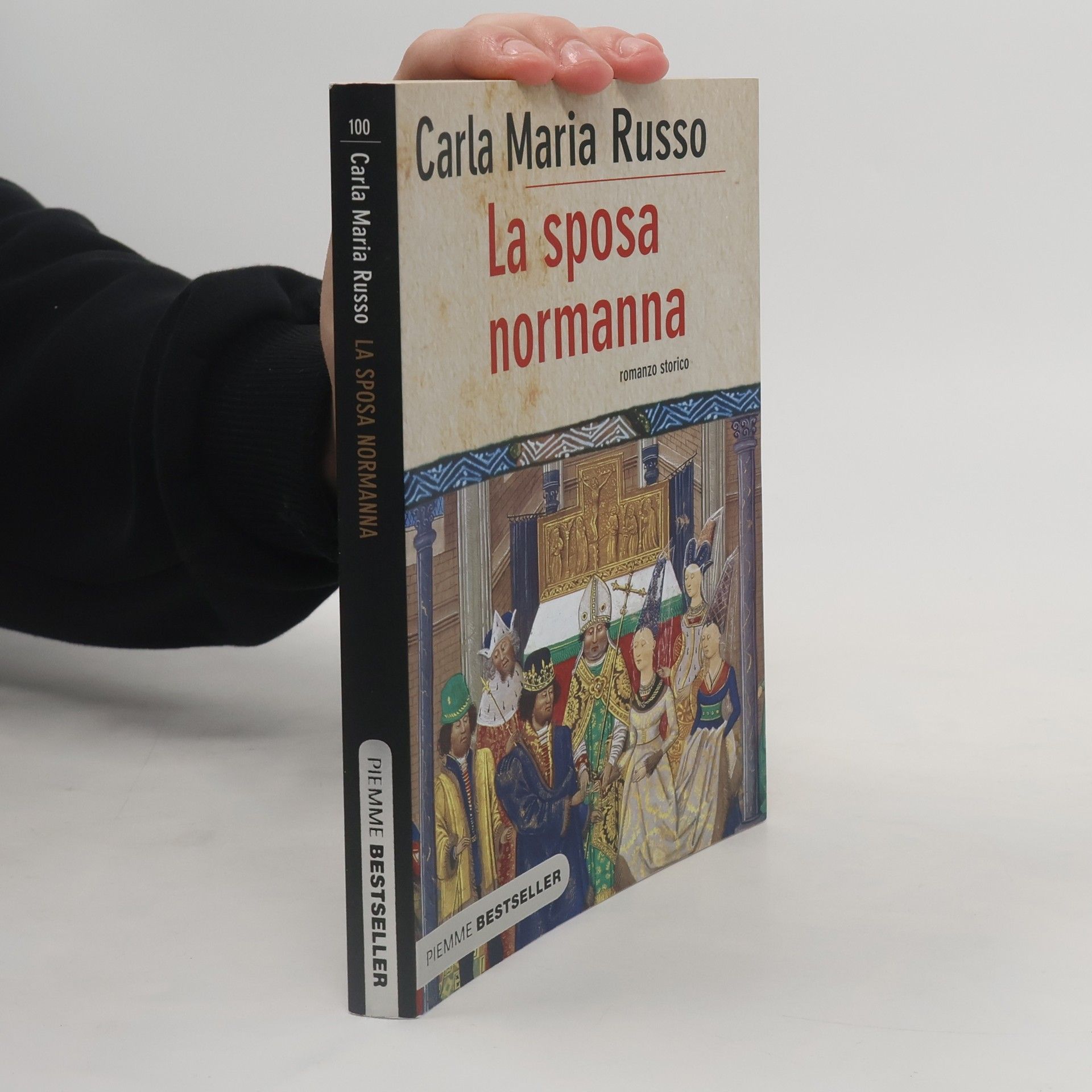Carla Maria Russo Piemme Bestseller - 100: La sposa normanna