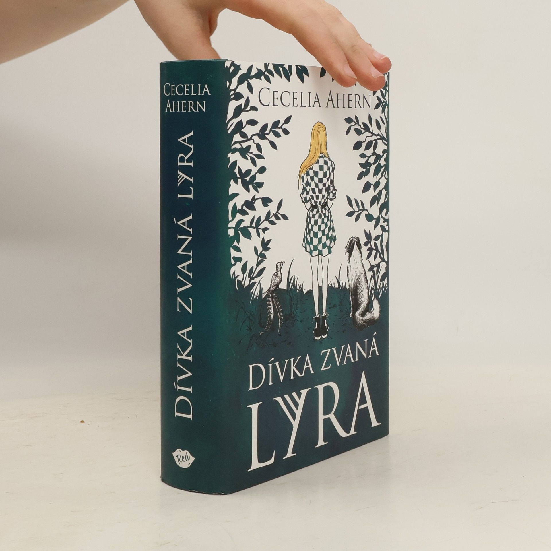 Cecelia Ahern Dívka zvaná Lyra