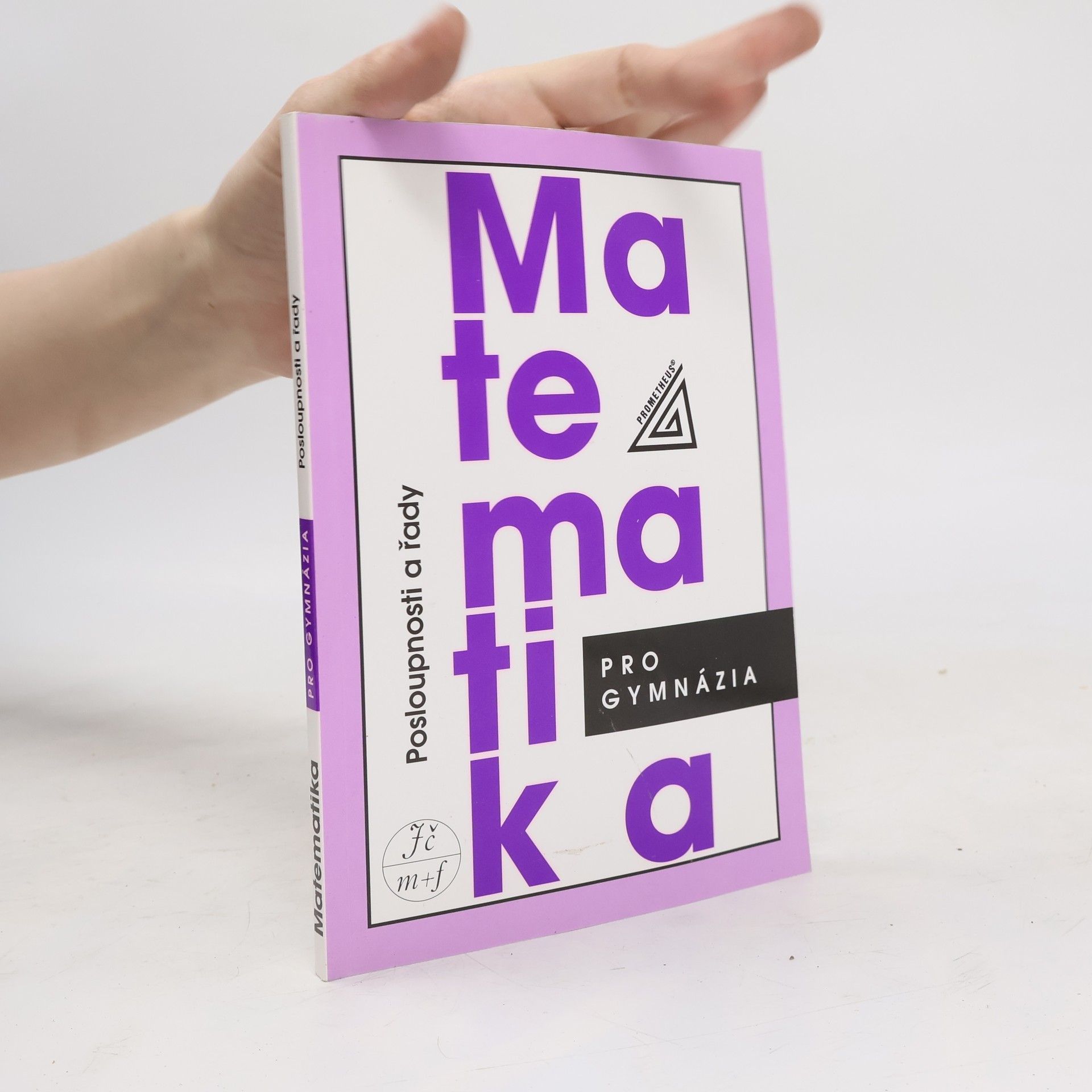 Oldřich Odvárko Matematika pro gymnázia. Posloupnosti a řady