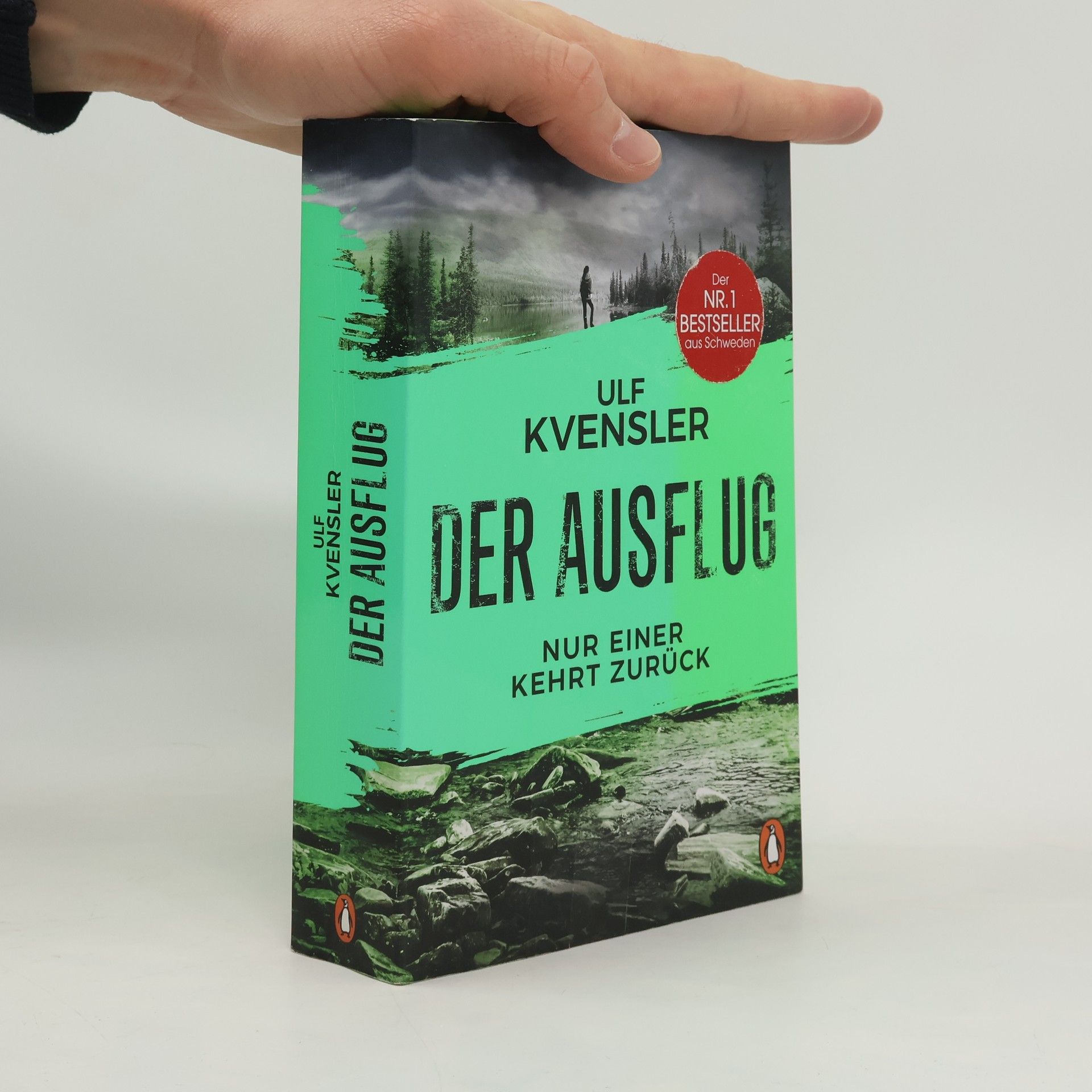 Ulf Kvensler Der Ausflug - Nur einer kehrt zurück