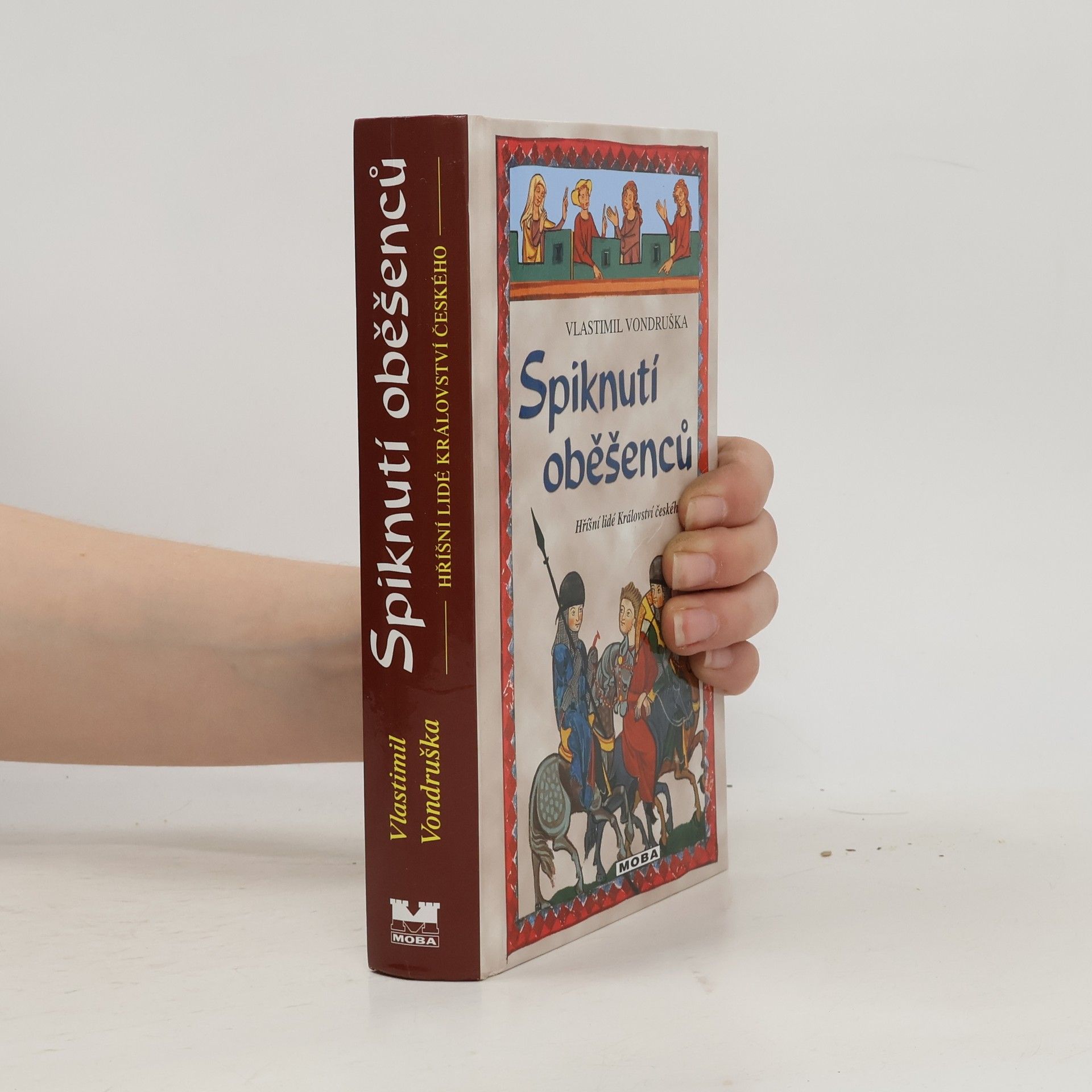 Vlastimil Vondruška Spiknutí oběšenců