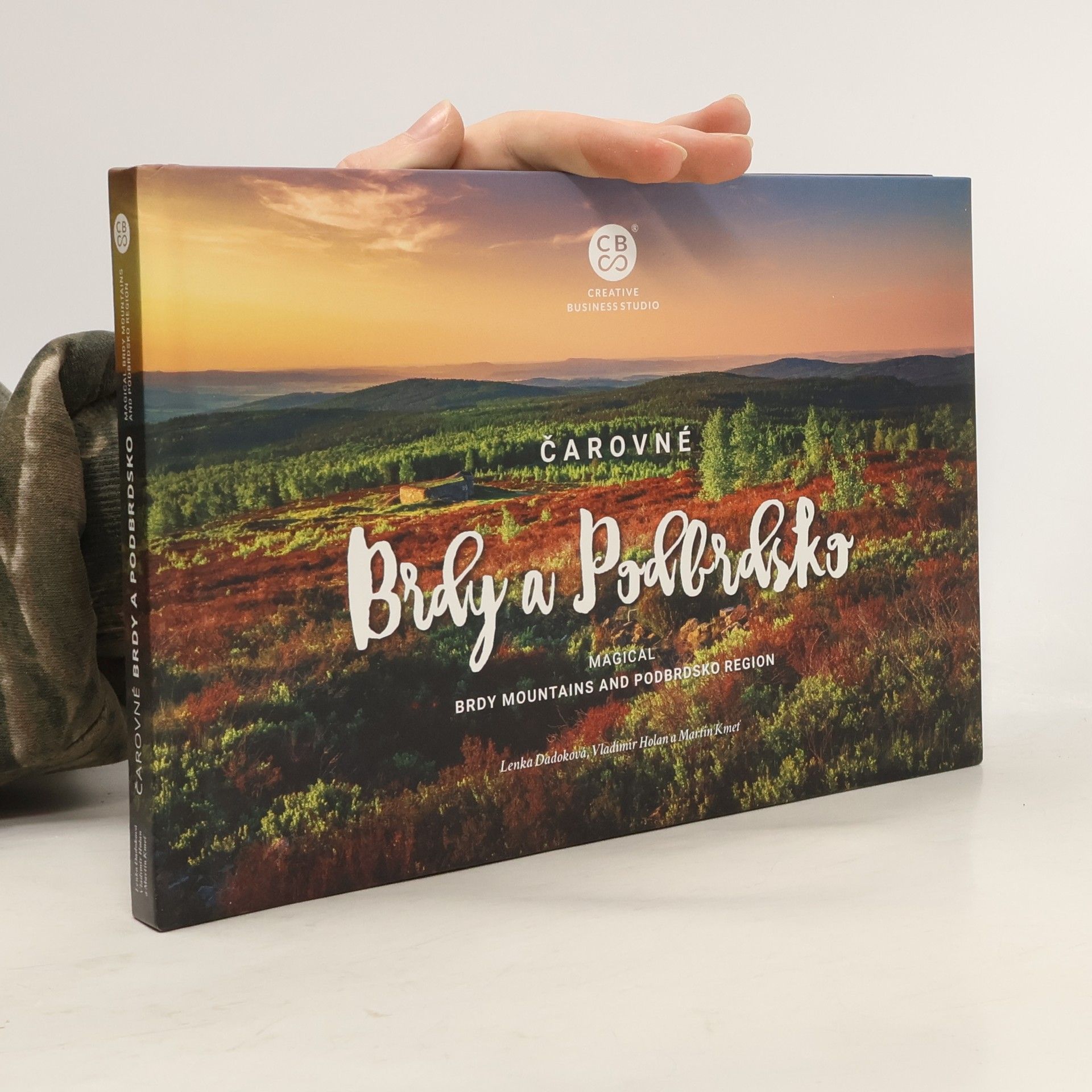 Vladimír Holan Čarovné Brdy a Podbrdsko = Magical Brdy mountains and Podbrdsko region
