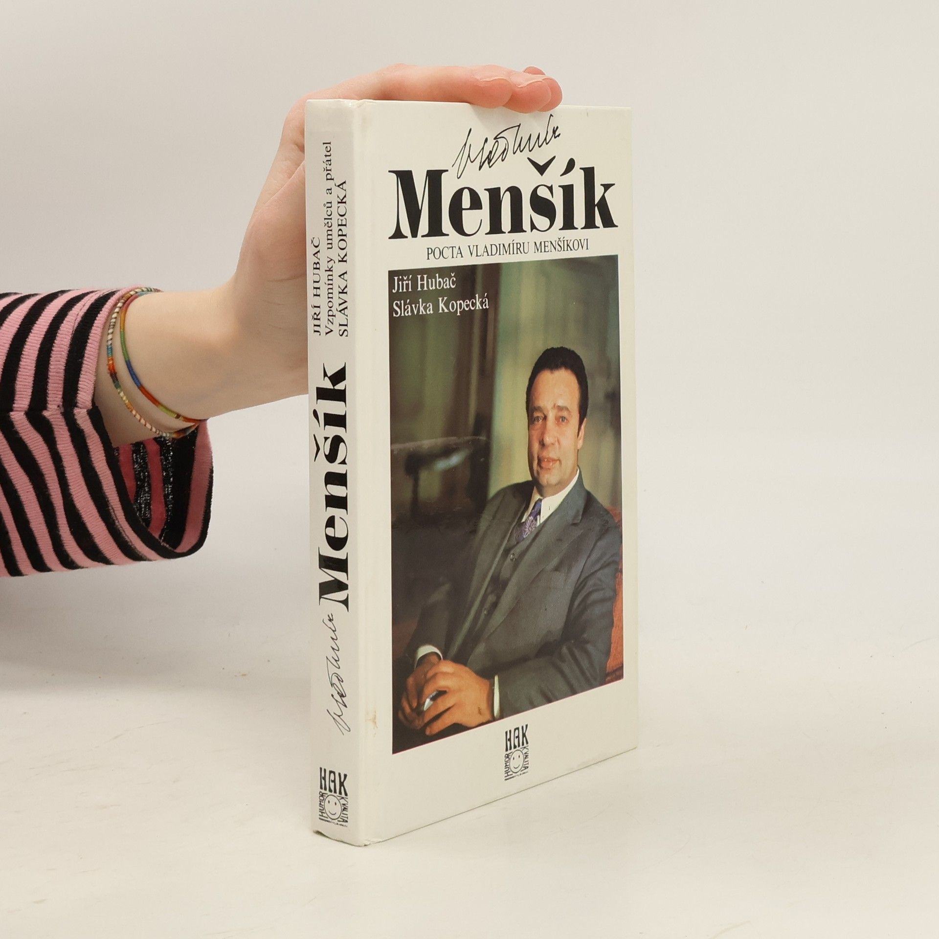 Jiří Hubač Vladimír Menšík. Pocta Vladimíru Menšíkovi