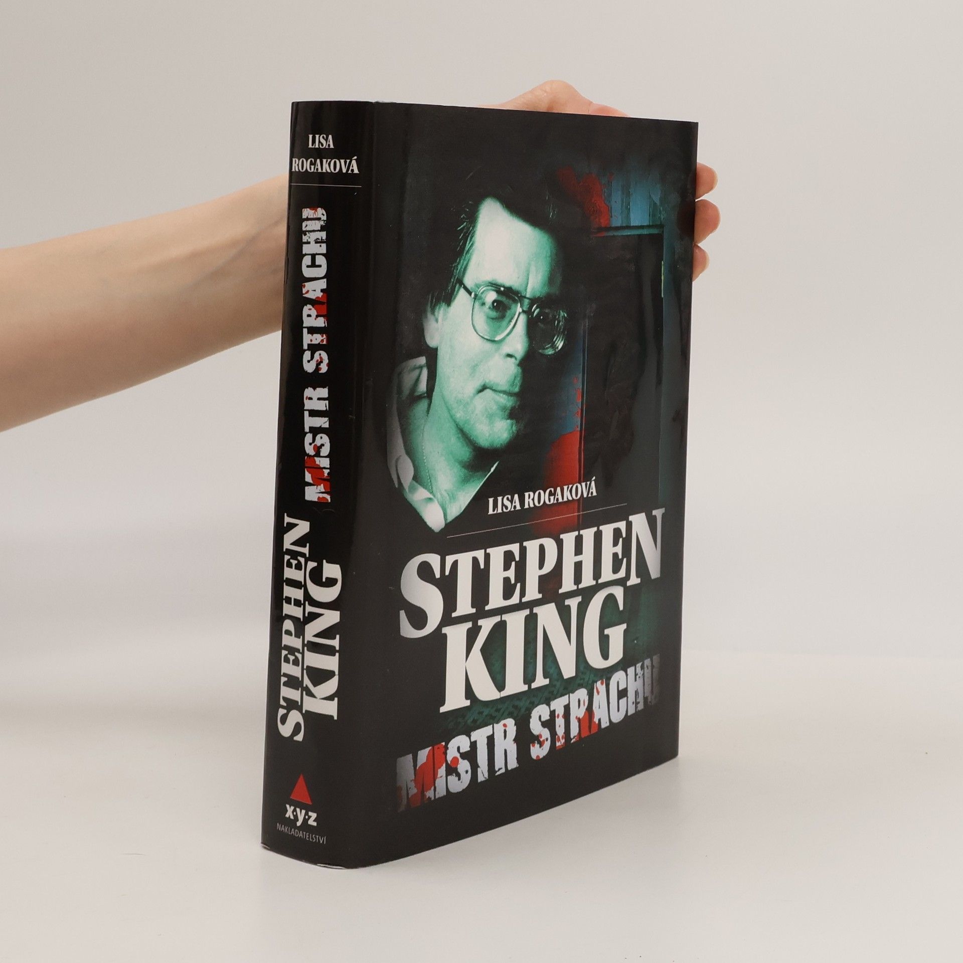 Lisa Rogak Stephen King. Mistr strachu