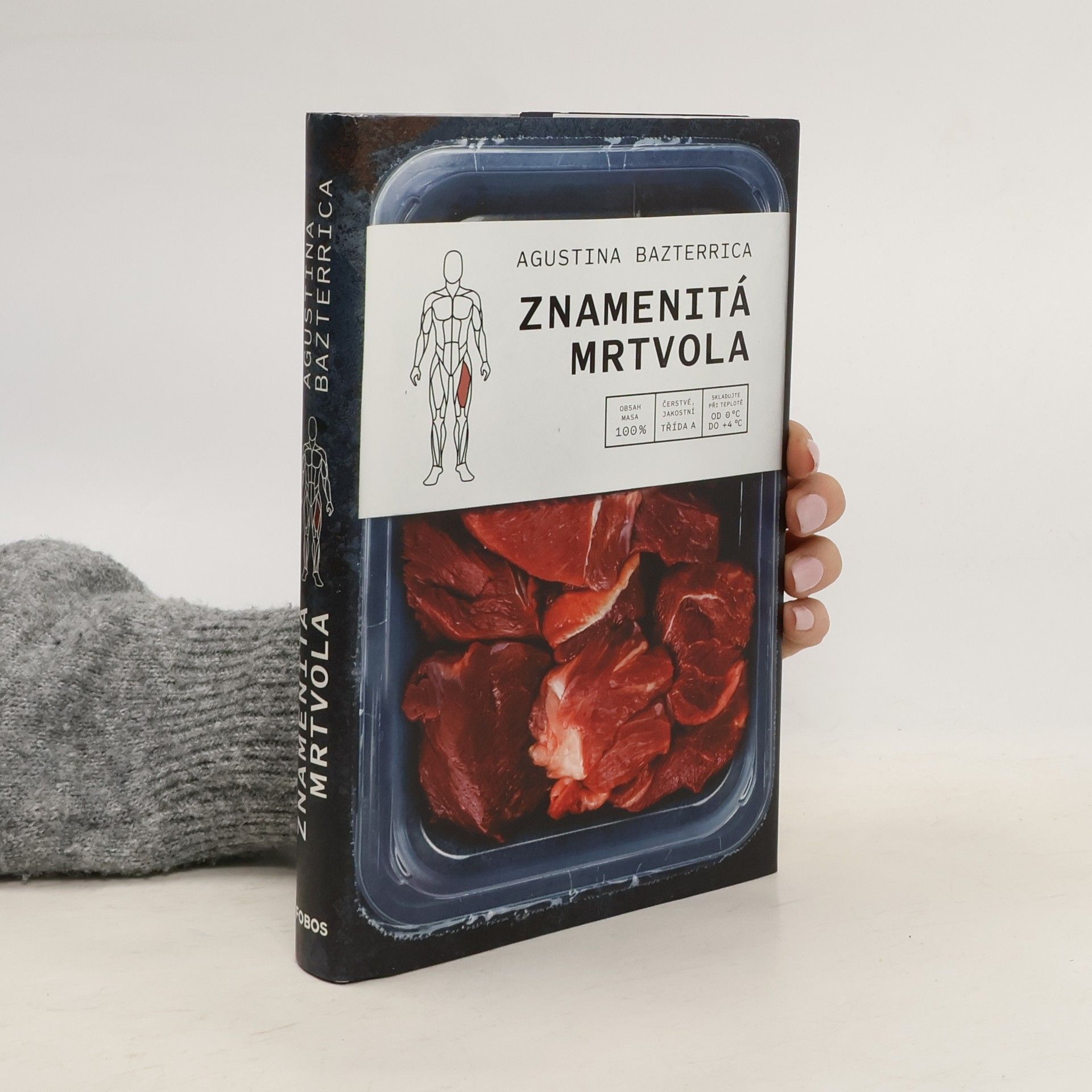 Augustina Bazterrica Znamenitá mrtvola