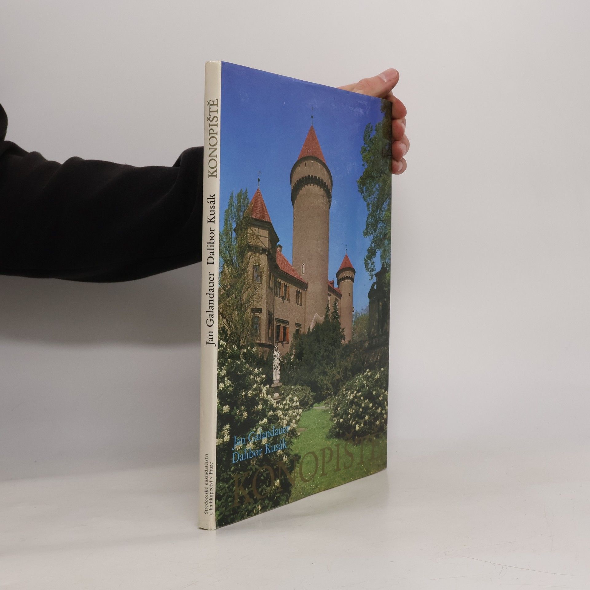 Dalibor Kusák Konopiště. Slovem i obrazem