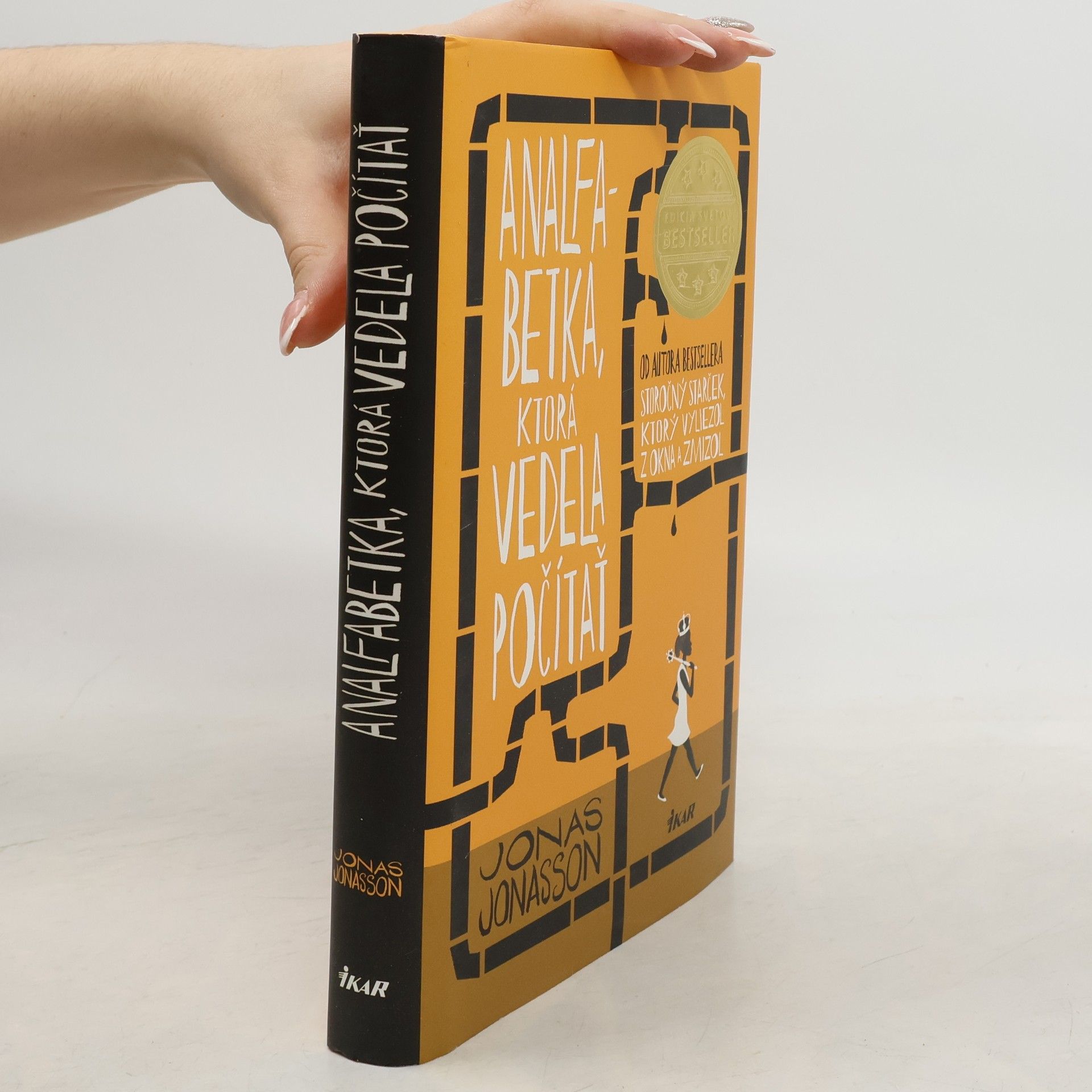 Jonas Jonasson Analfabetka, ktorá vedela počítať
