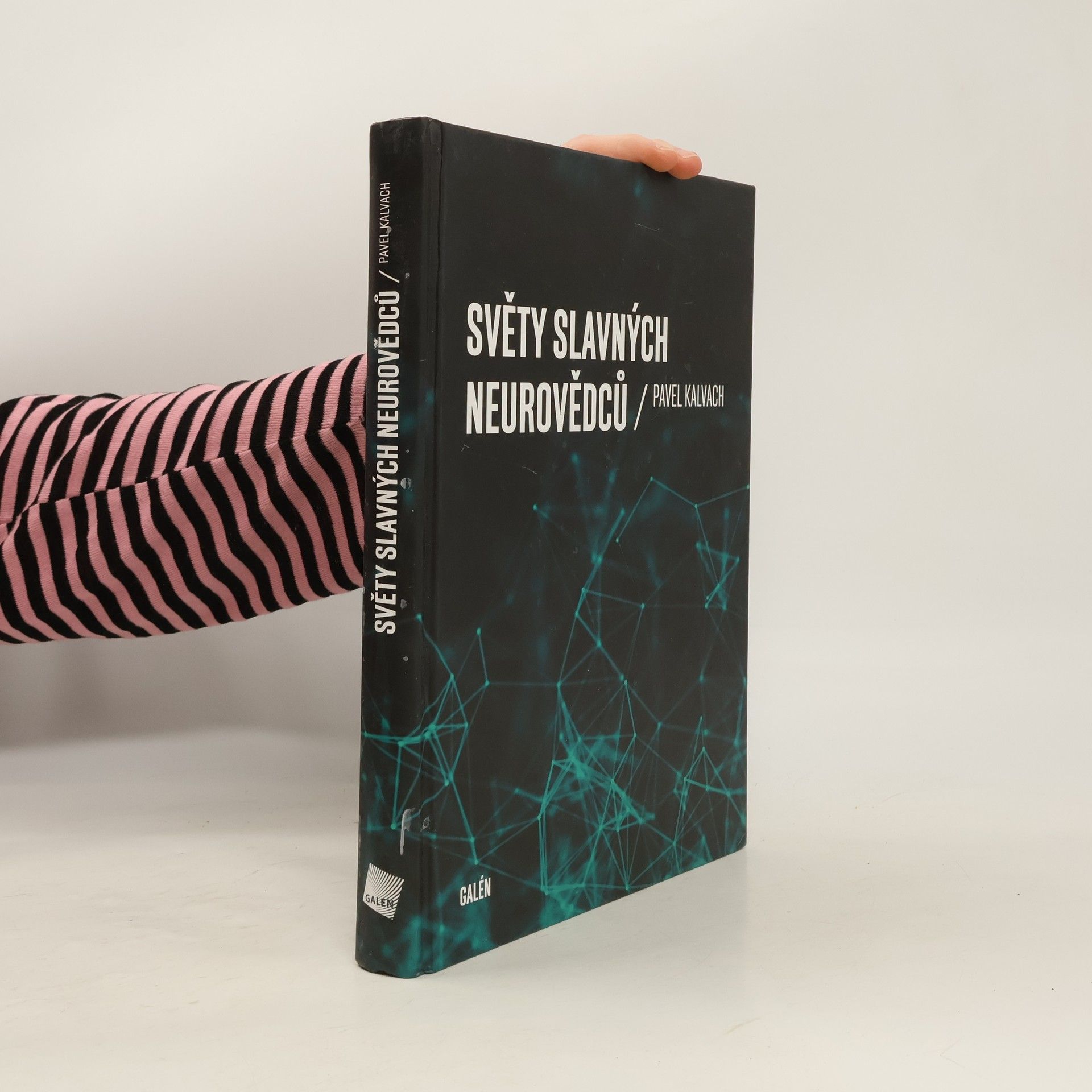 Pavel Kalvach Světy slavných neurovědců