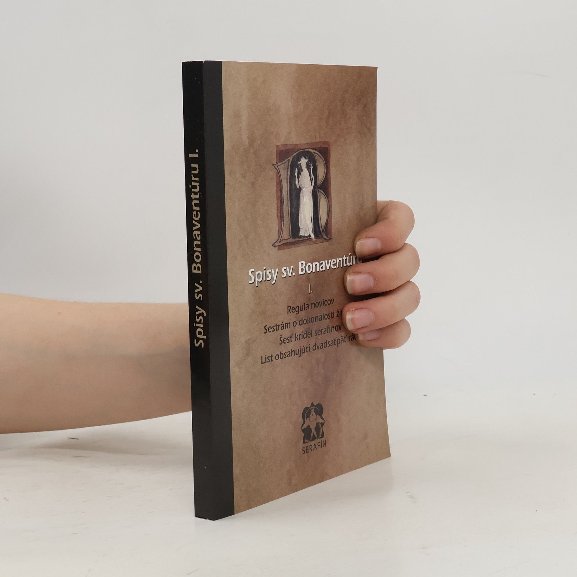Giovanni Fidanza Bonaventura Spisy sv. Bonaventúru I.
