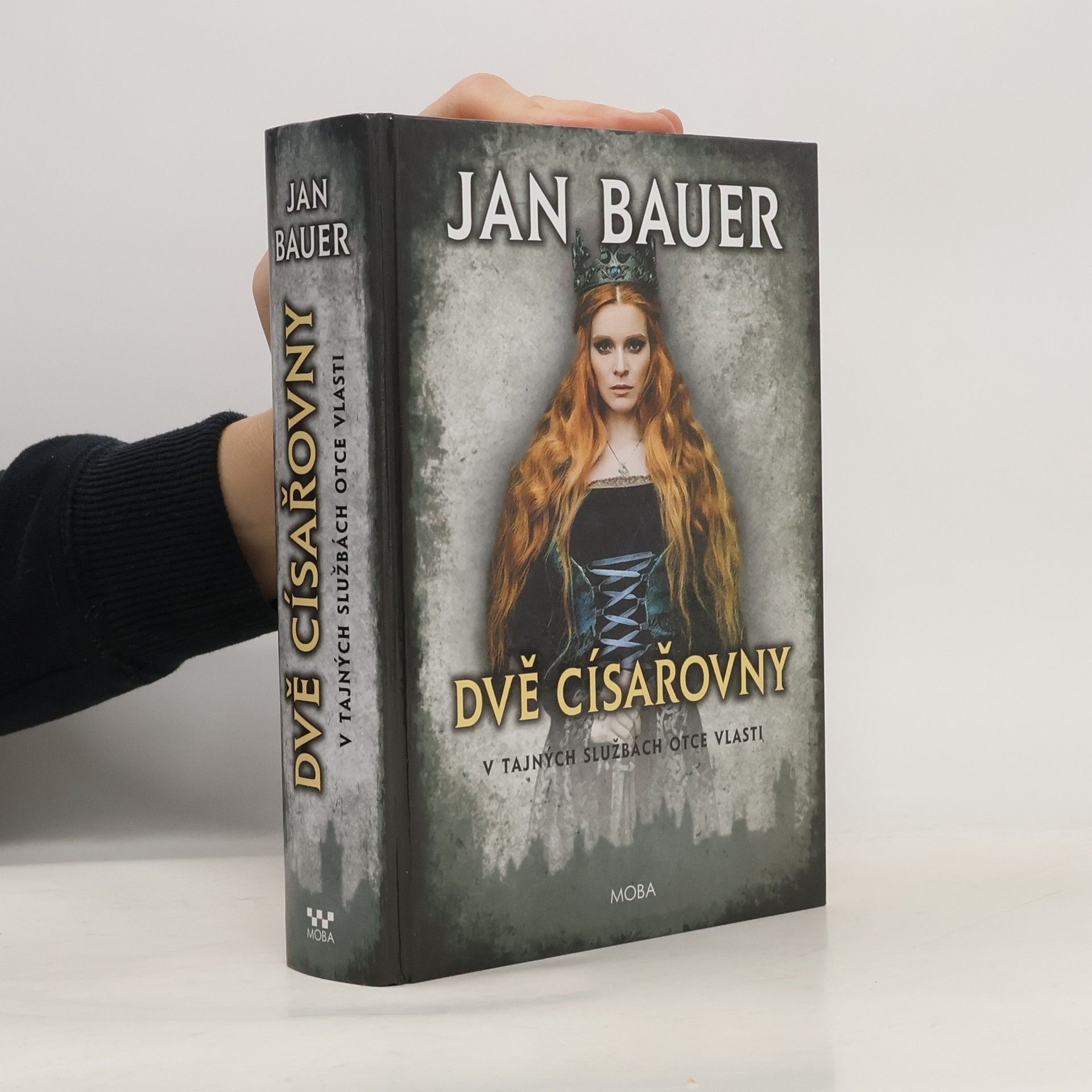Jan Bauer Dvě císařovny: V tajných službách Otce vlasti