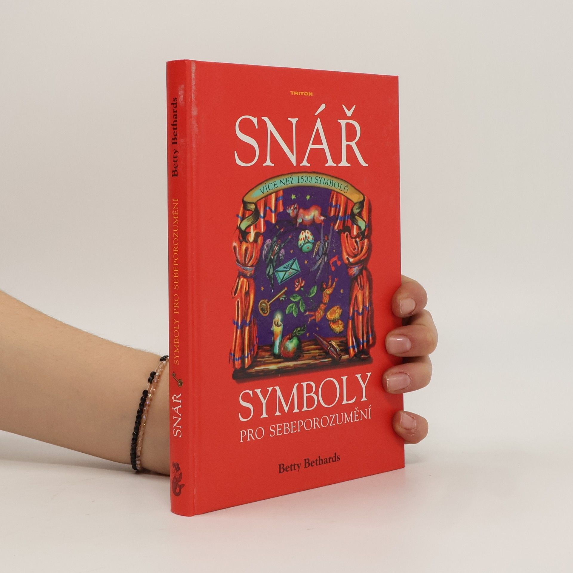 Betty Bethards Snář : symboly pro sebeporozumění