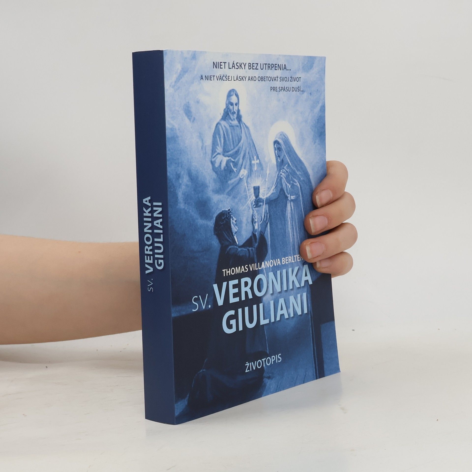 Thomas Villanova Berlter Sv. Veronika Giuliani